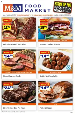 Preview of leaflet Weekly flyer / circulaire from shop M&M Food Market is valid from Aug 21, 2025