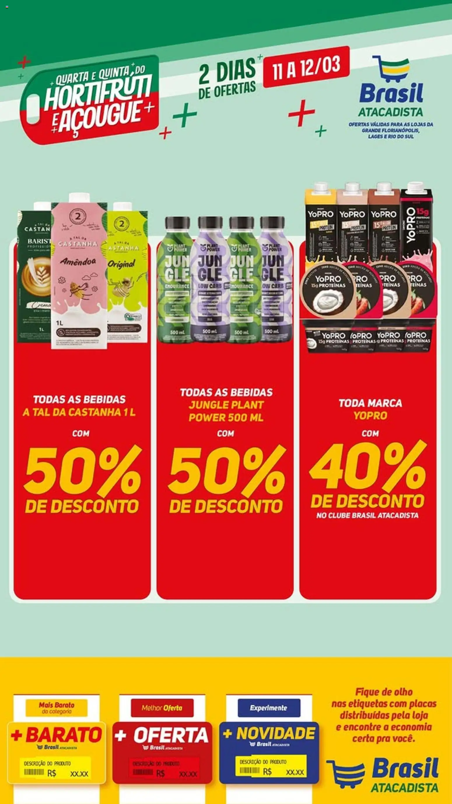 Pré-Visualização do folheto "Brasil Atacadista ofertas Hortifruti e Açougue" da loja Brasil Atacadista válido a partir de 11/03/2026 - Pá, Bebidas