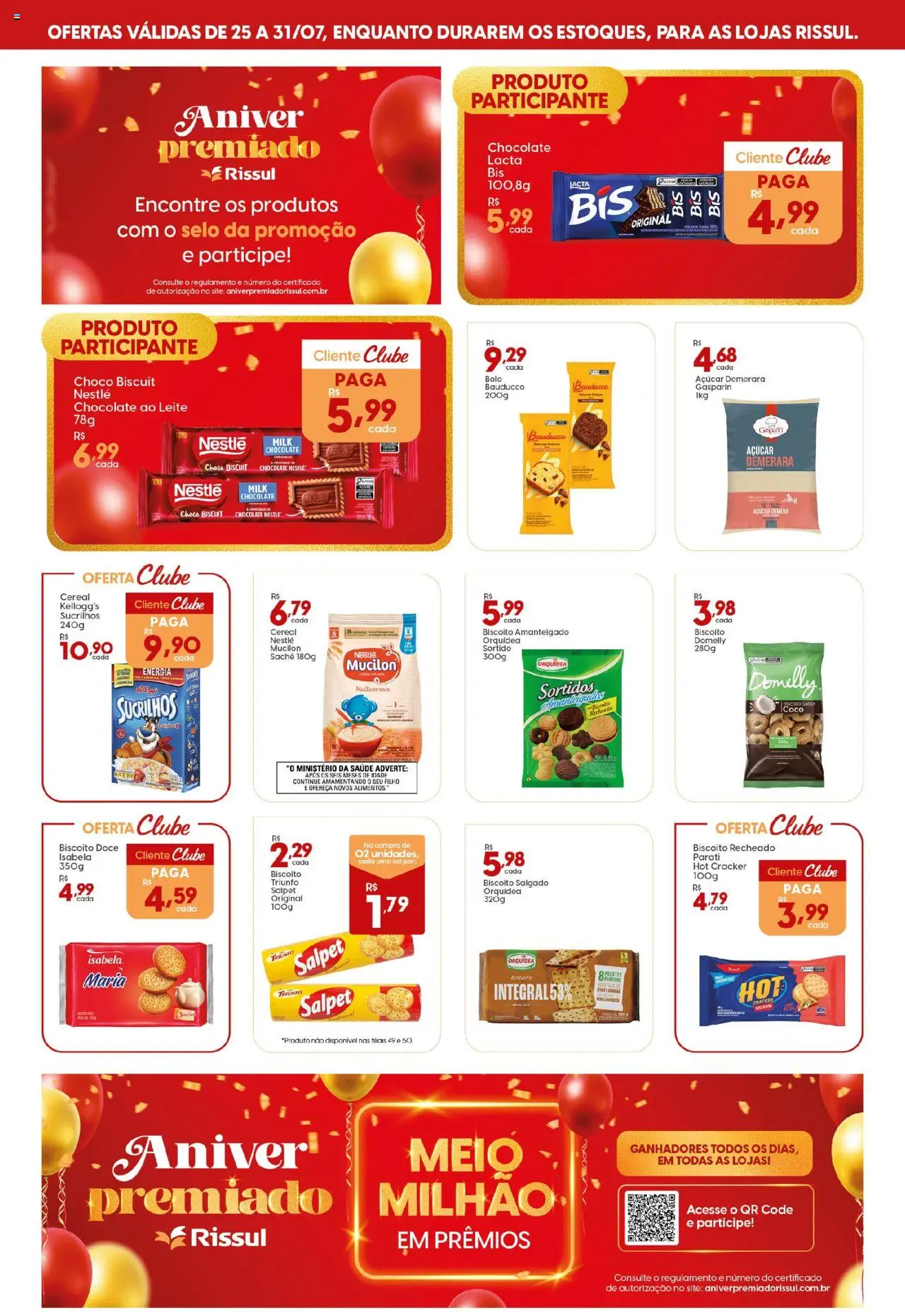 Rissul folheto "Ofertas Especial Aniversário" válido a partir de 25/07/2025 - número de página 1 - Coco, Chocolate, Mucilon, Biscoito, Leite, Doce, Açúcar, Biscoito salgado