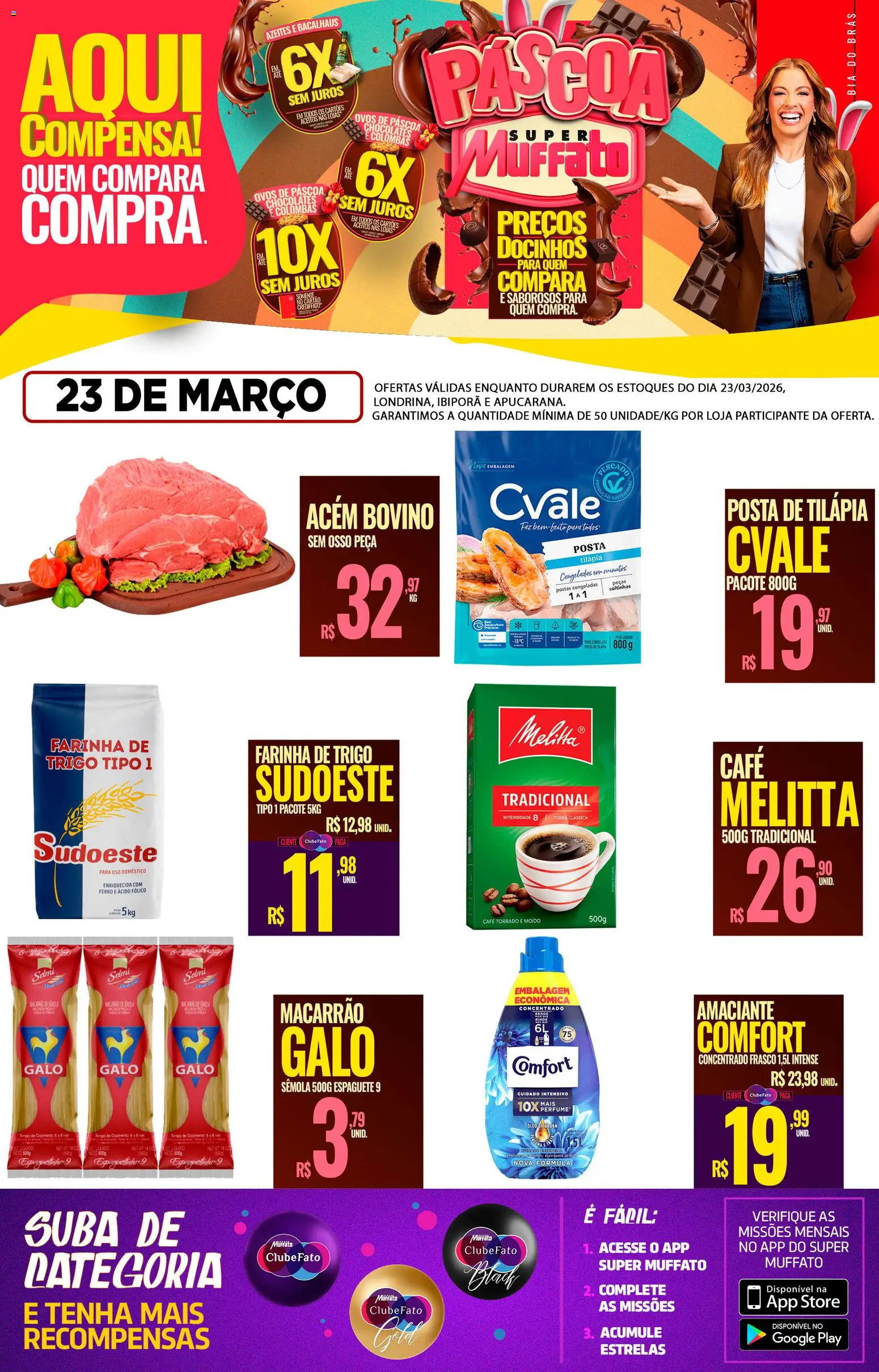 Pré-Visualização do folheto "Super Muffato ofertas do Dia" da loja Super Muffato válido a partir de 23/03/2026