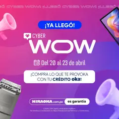 Vista previa de Hiraoka - Cyber Wow de la tienda Hiraoka válido desde 20/04/2026