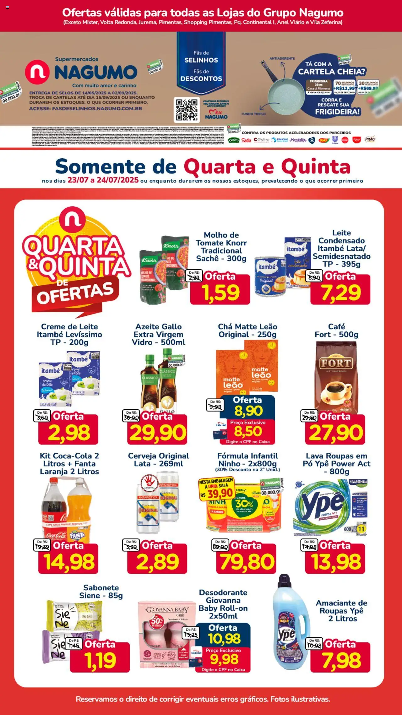 Nagumo folheto "Ofertas Quarta e Quinta" válido a partir de 23/07/2025 - número de página 1 - Roupas, Leite condensado, Leite, Doce, Azeite, Tomate, Chá, Amaciante