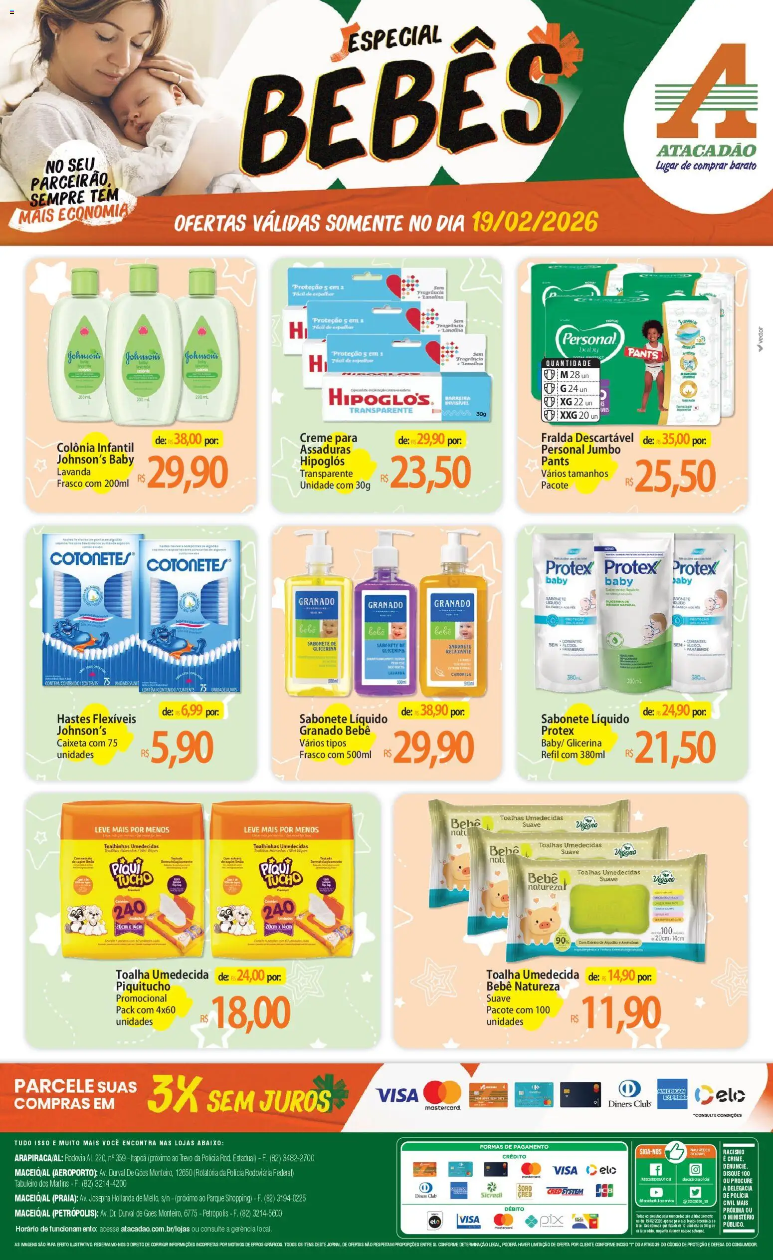Pré-Visualização do folheto "Ofertas - AL" da loja Atacadão válido a partir de 19/02/2026 - Sabonete, Sabonete líquido, Hipoglós, Creme, Algodão, Amêndoas, Fragrância, Toalha umedecida