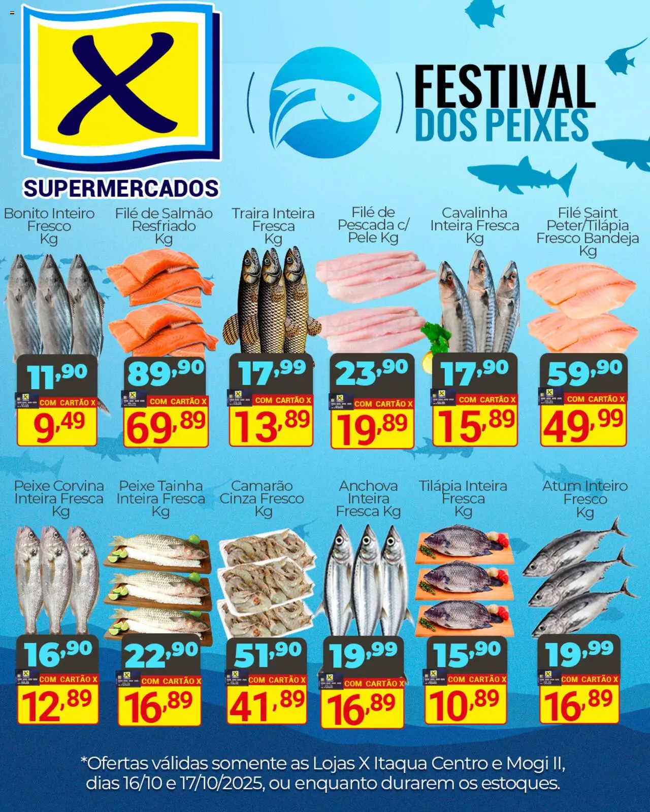 X Supermercados folheto "Ofertas Festival dos Peixes" válido a partir de 16/10/2025 - número de página 1 - Peixe, Camarão, Peixes, Salmão, Anchova, Bandeja, Tilápia, Filé de salmão