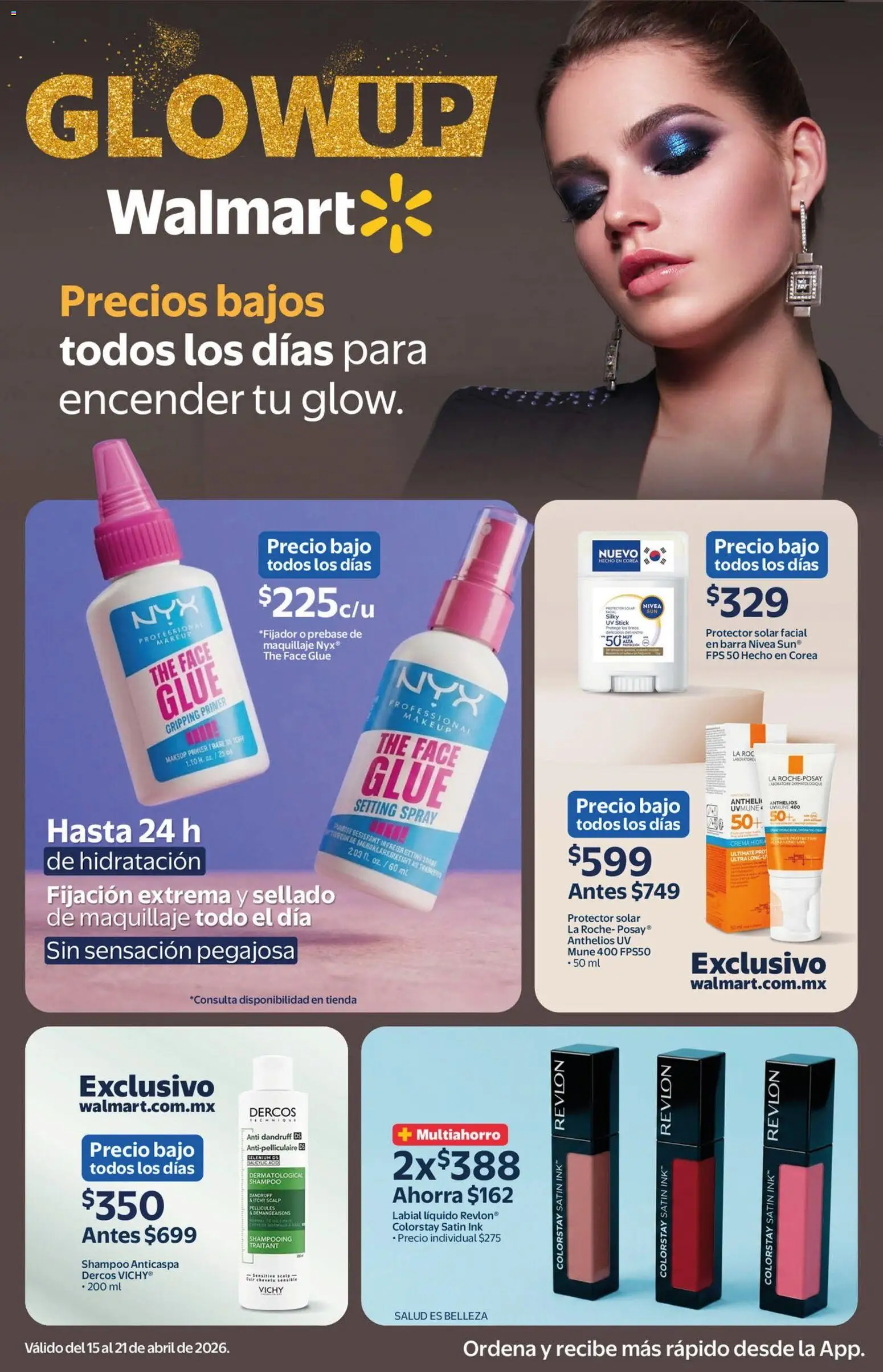 Vista previa las ofertas de la tienda Walmart - Walmart folleto Glow Up desde el 15/04/2026 