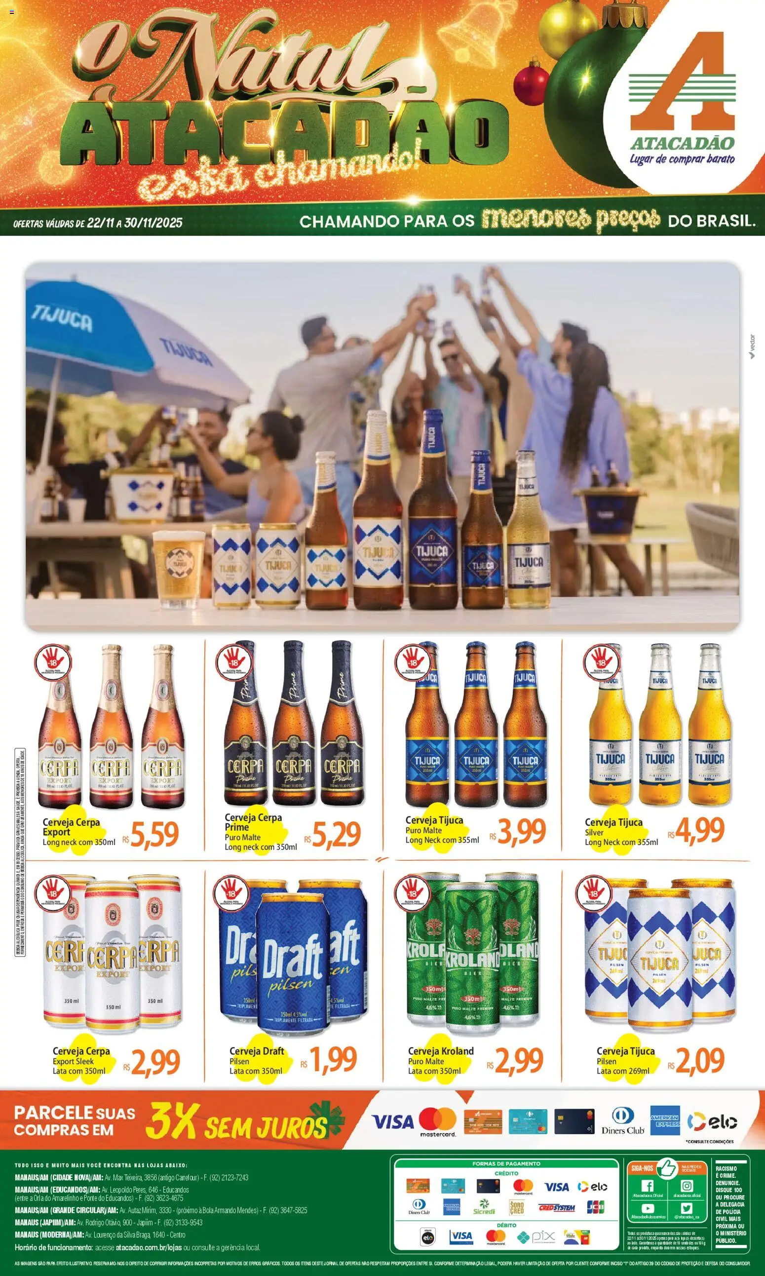 Pré-Visualização do folheto "Ofertas - AM" da loja Atacadão válido a partir de 22/11/2025 - Pá, Cerveja