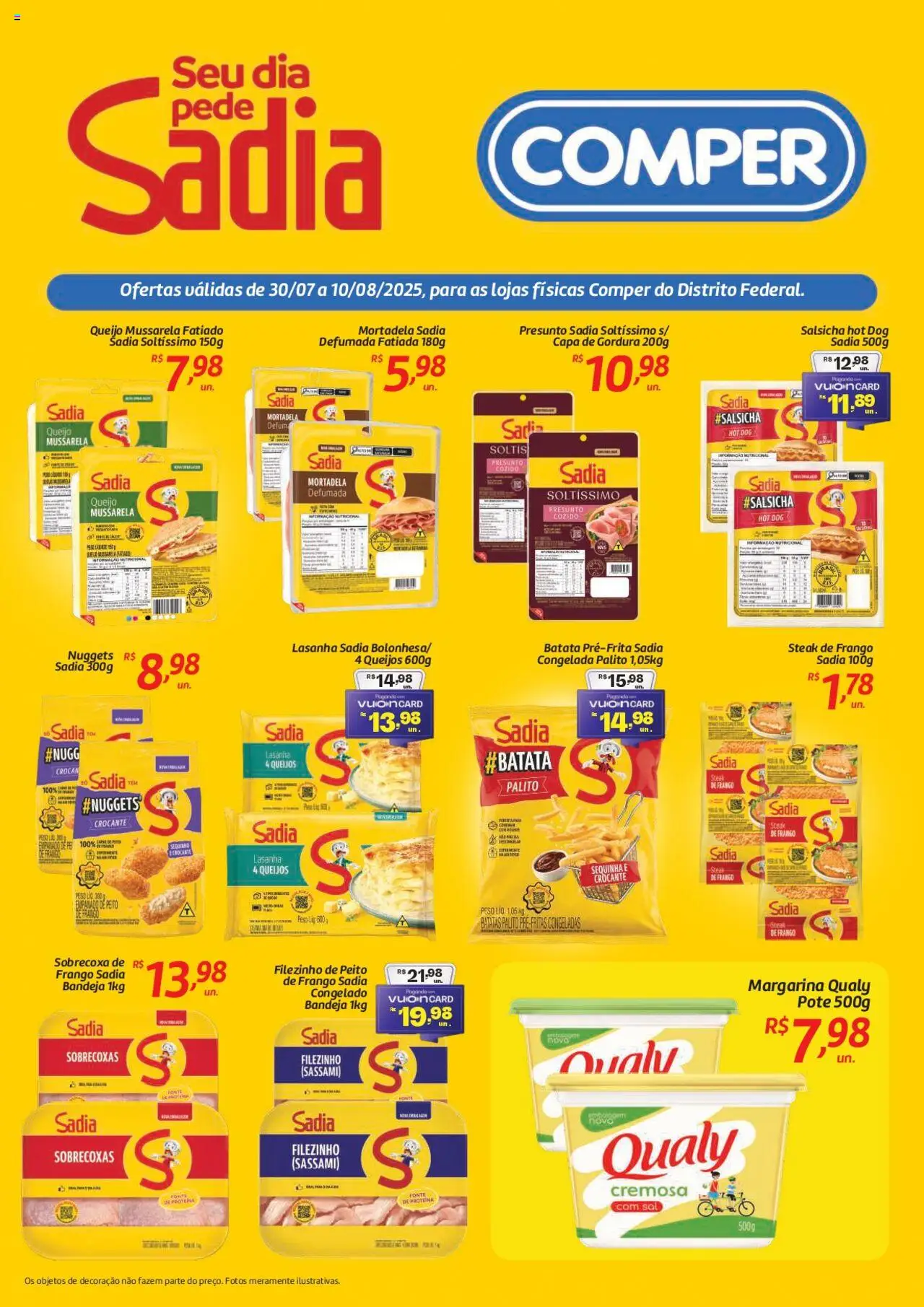 Comper folheto "Ofertas Sadia e Perdigão" válido a partir de 30/07/2025 - número de página 1 - Batatas, Queijo, Presunto, Lasanha, Sal, Frango, Mussarela, Margarina