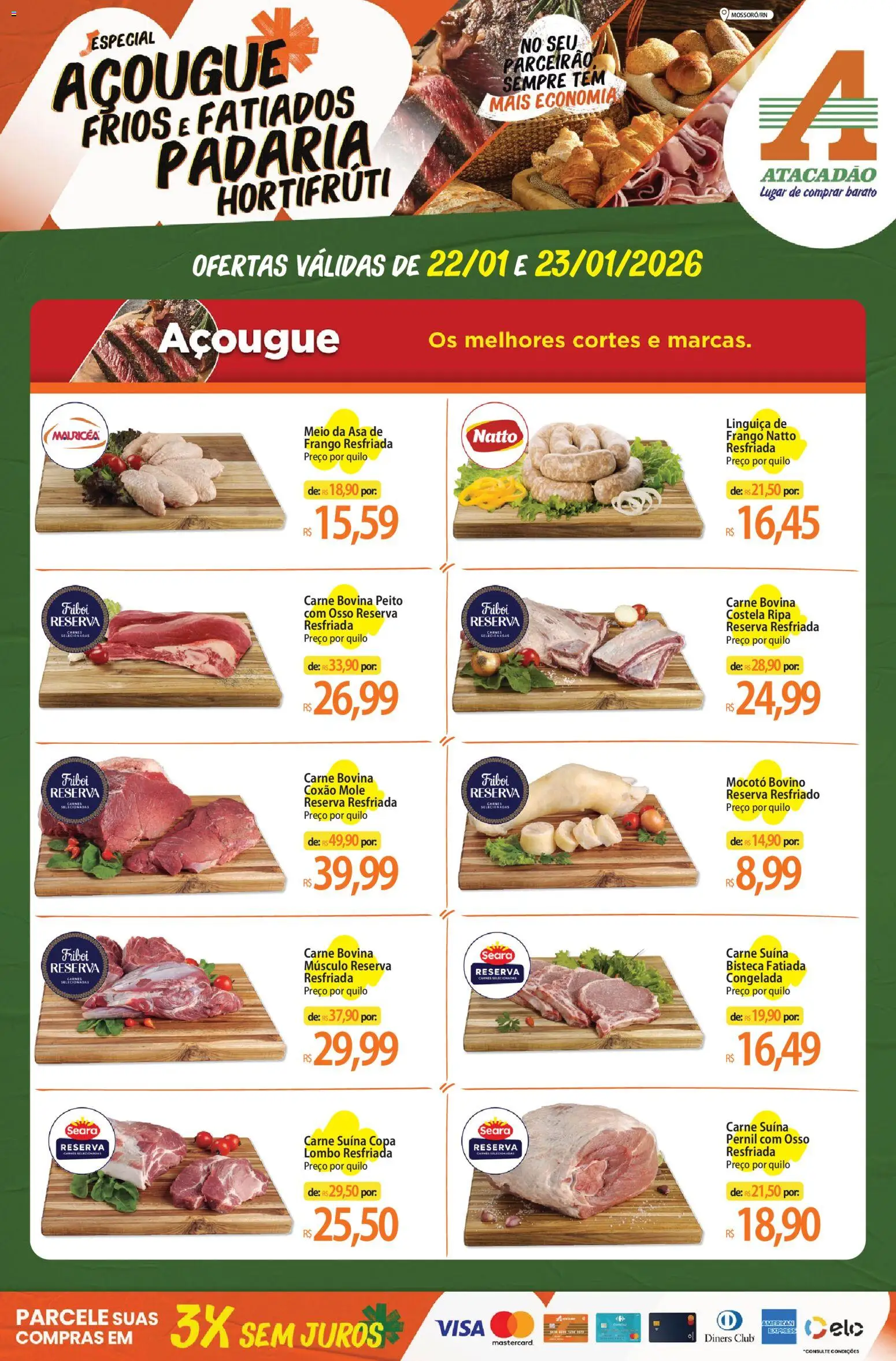 Pré-Visualização do folheto "Ofertas - RN" da loja Atacadão válido a partir de 22/01/2026 - Copa, Carne, Frango, Linguiça, Pernil, Carne bovina, Lombo, Coxão mole