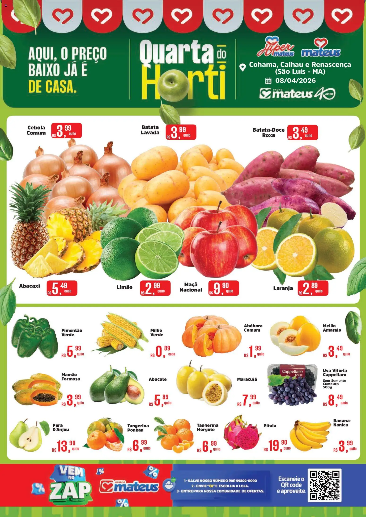 Pré-Visualização do folheto "Mateus ofertas Quarta do Horti" da loja Mateus válido a partir de 08/04/2026 - Uva, Abacaxi, Batata, Maracujá, Milho, Baixo, Melão, Pimentão