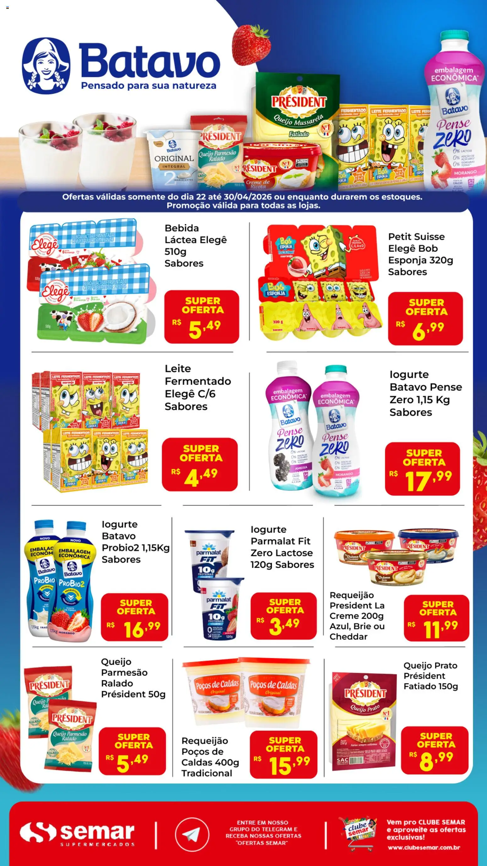 Pré-Visualização do folheto "Semar Supermercado ofertas Batavo" da loja Semar Supermercado válido a partir de 22/04/2026