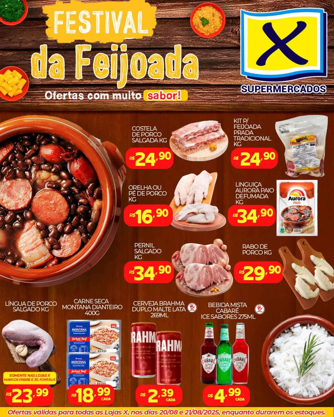 X Supermercados folheto "Ofertas Festival da Feijoada" válido a partir de 20/08/2025 - número de página 1 - Cerveja, Bebida, Carne, Linguiça, Pernil, Carne seca, Cabare ice sabores