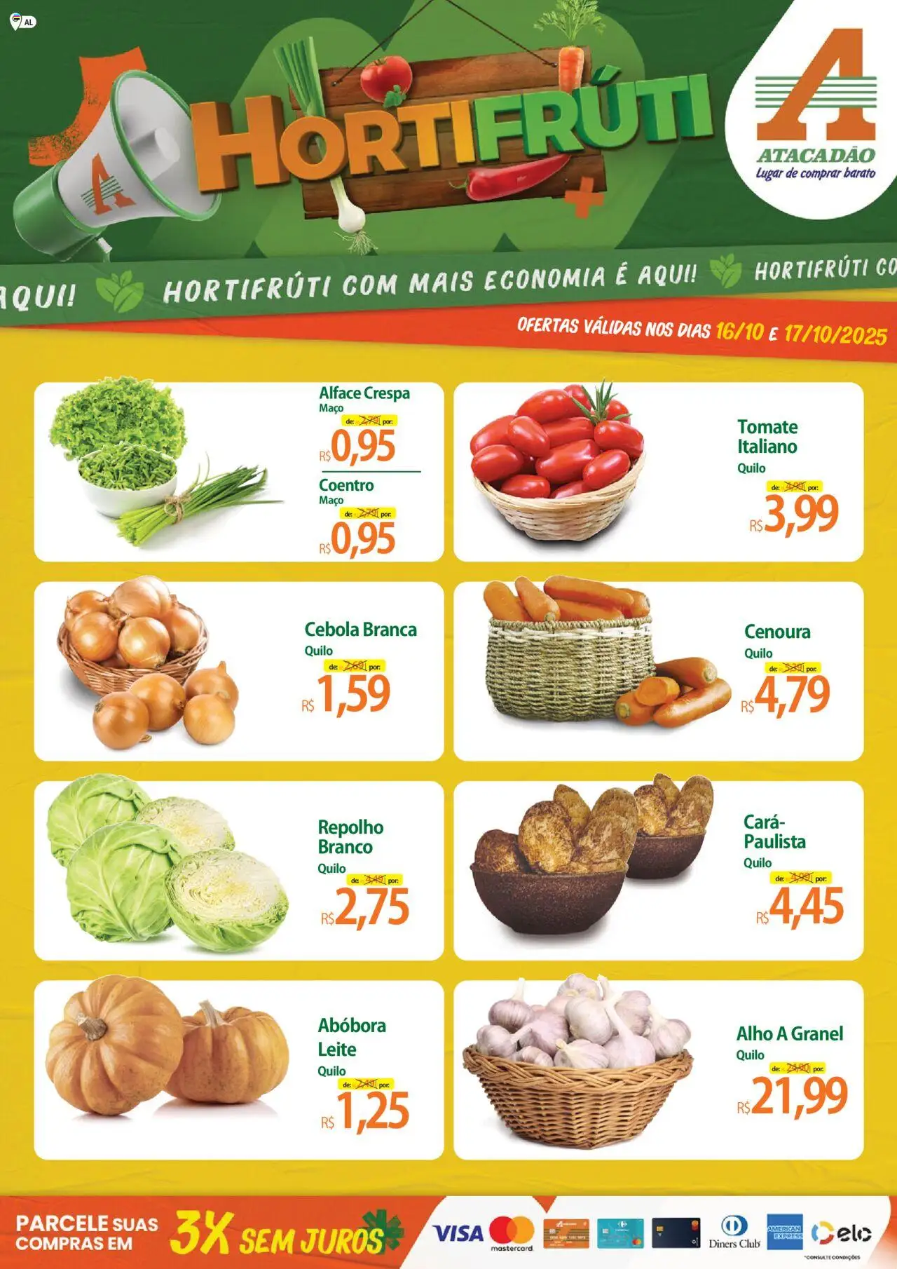 Atacadão folheto "Ofertas - AL" válido a partir de 16/10/2025 - número de página 1 - Abóbora, Leite, Cenoura, Alface, Cebola, Repolho, Alho, Cará