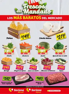Vista previa las ofertas de la tienda Soriana - Soriana Frescos del Mandado Mercado: Ver, Tab, Chis, Camp, Yuc y Q. Roo desde el 21/04/2026 