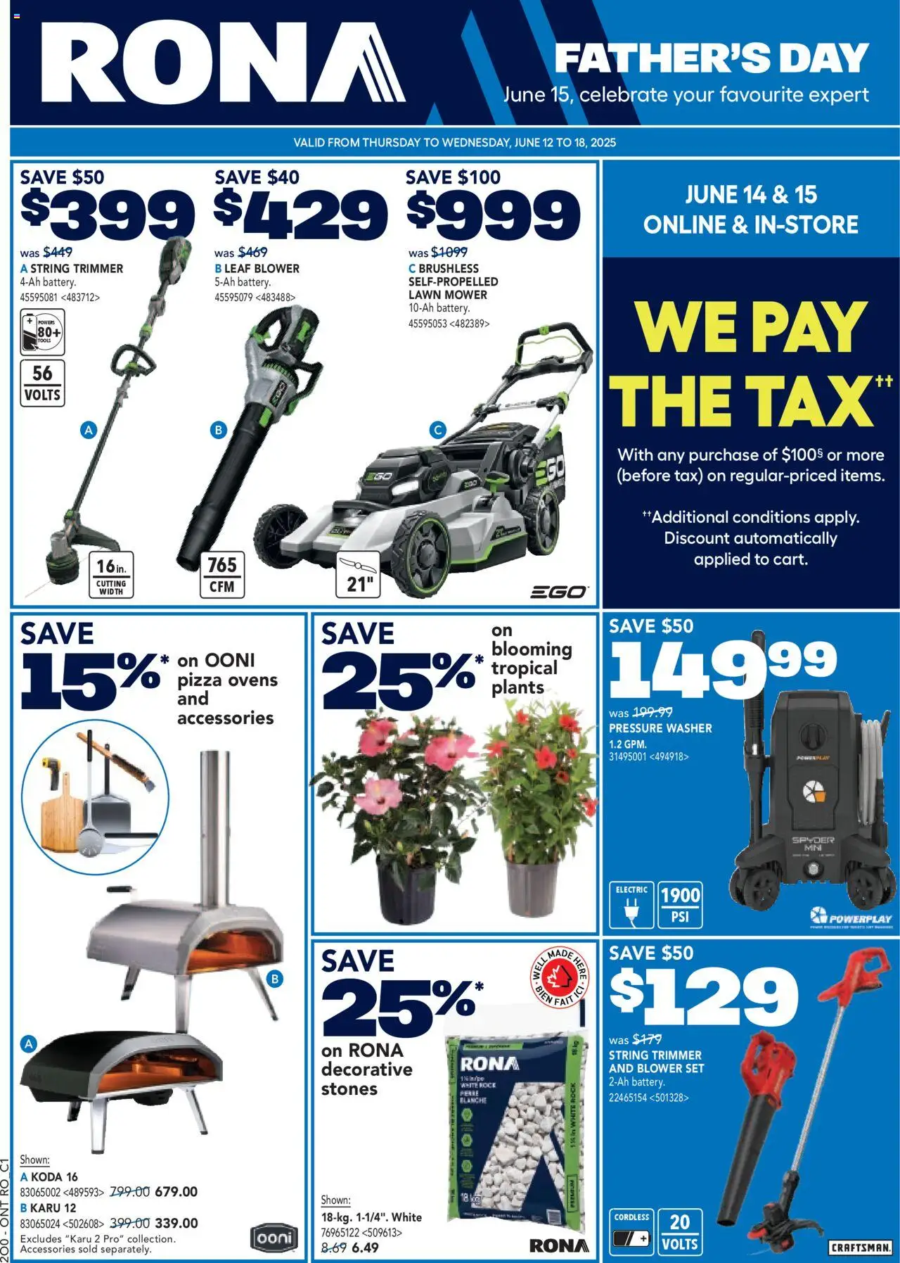 Rona flyer valid from Jun 12, 2025 - page number 1 - String trimmer, Mower, Tools, Battery, Pizza