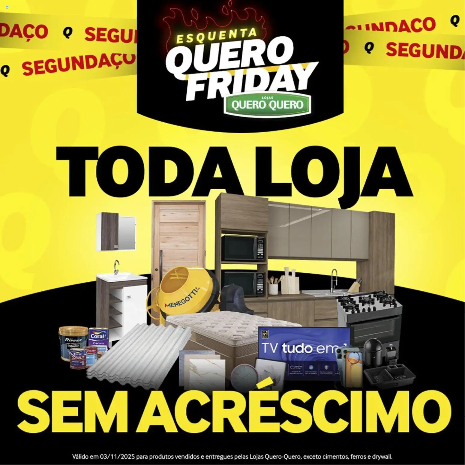Pré-Visualização do folheto "Black Friday" da loja Lojas Quero-Quero válido a partir de 03/11/2025