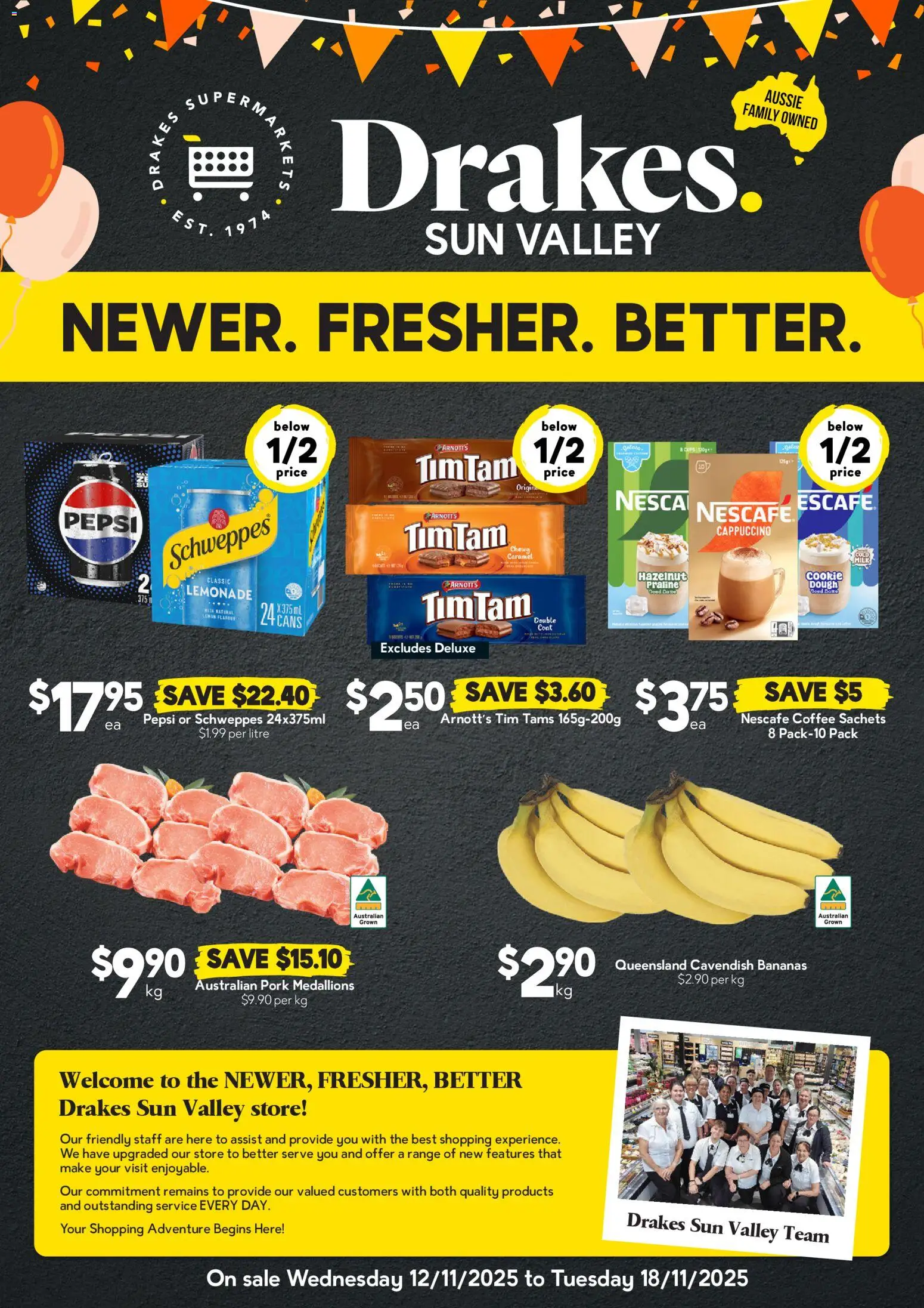 Preview of catalogue Sun Valley from shop Drakes valid 12/11/2025 - Coffee, Bananas, Pepsi, Sachets, Cappuccino, Coat, Dough, Lemonade