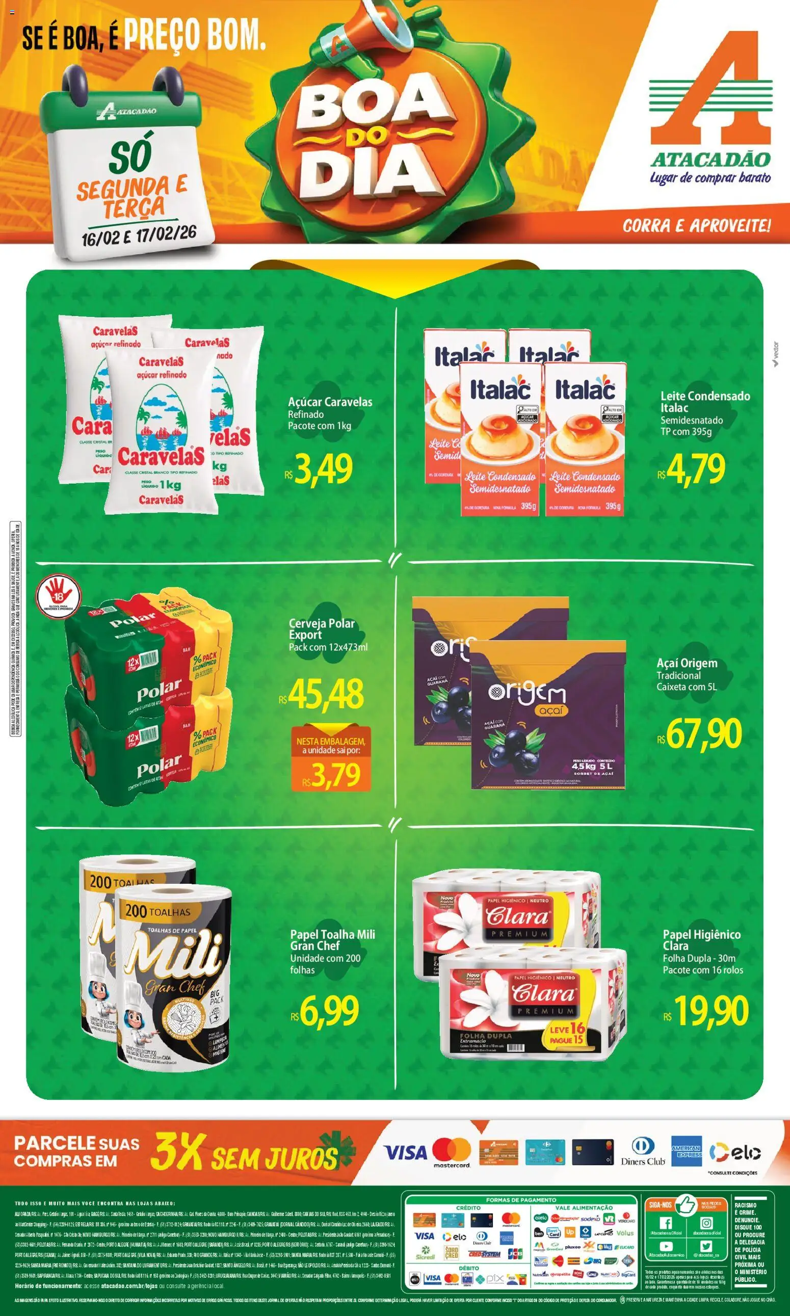 Pré-Visualização do folheto "Ofertas - RS" da loja Atacadão válido a partir de 16/02/2026