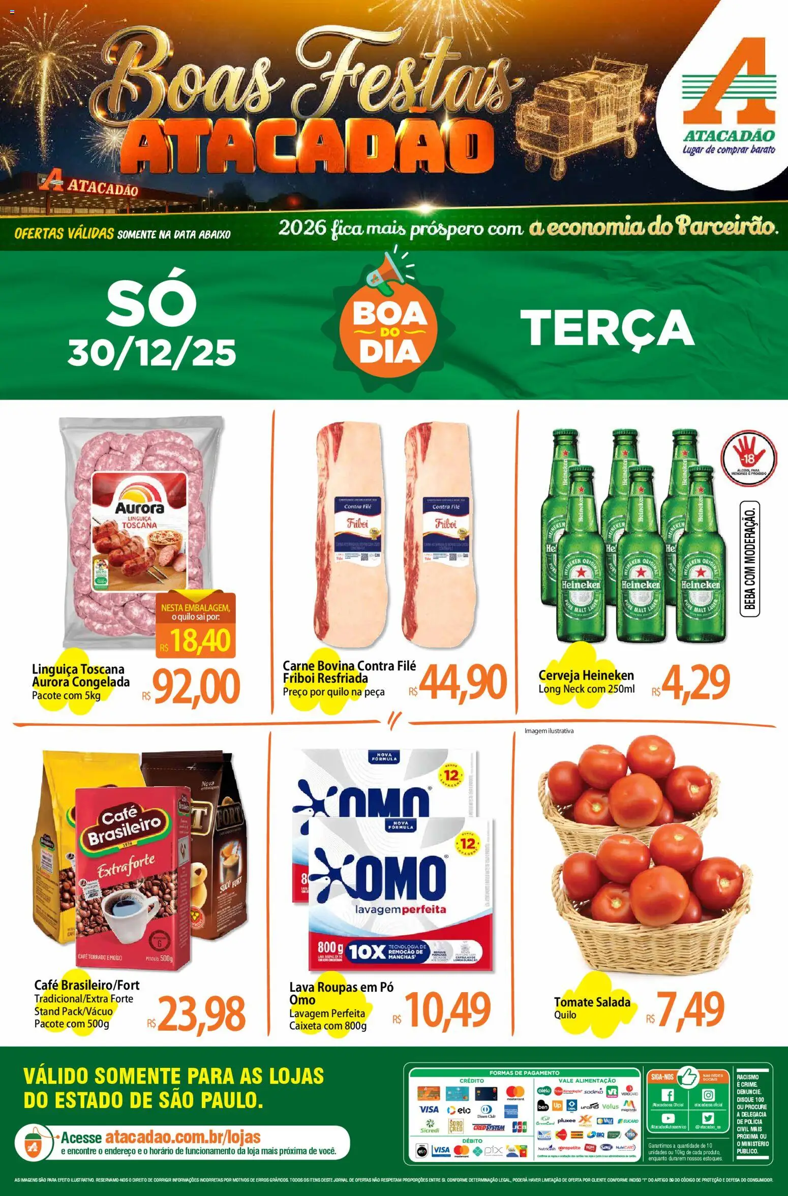 Pré-Visualização do folheto "Ofertas - SP" da loja Atacadão válido a partir de 30/12/2025 - Heineken, Roupas, Cerveja Heineken, Carne, Tomate, Suco, Linguiça, Carne bovina