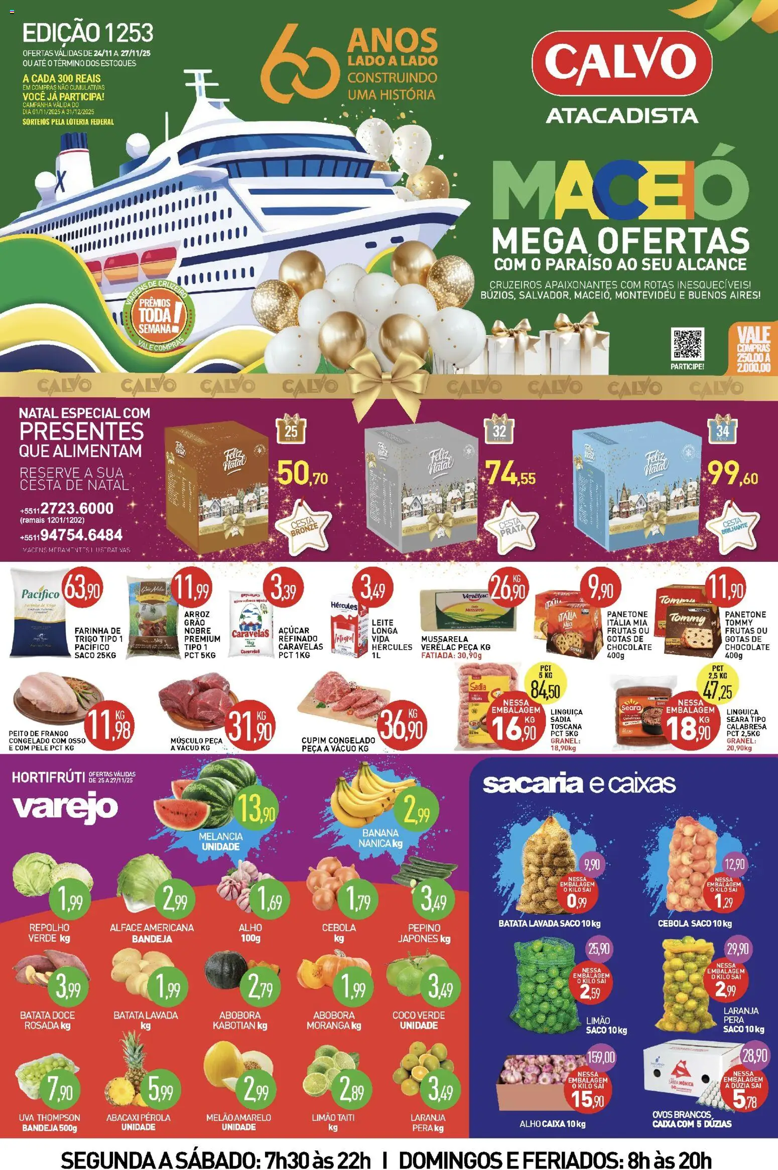 Pré-Visualização do folheto "Ofertas da semana" da loja Calvo Atacadista válido a partir de 24/11/2025