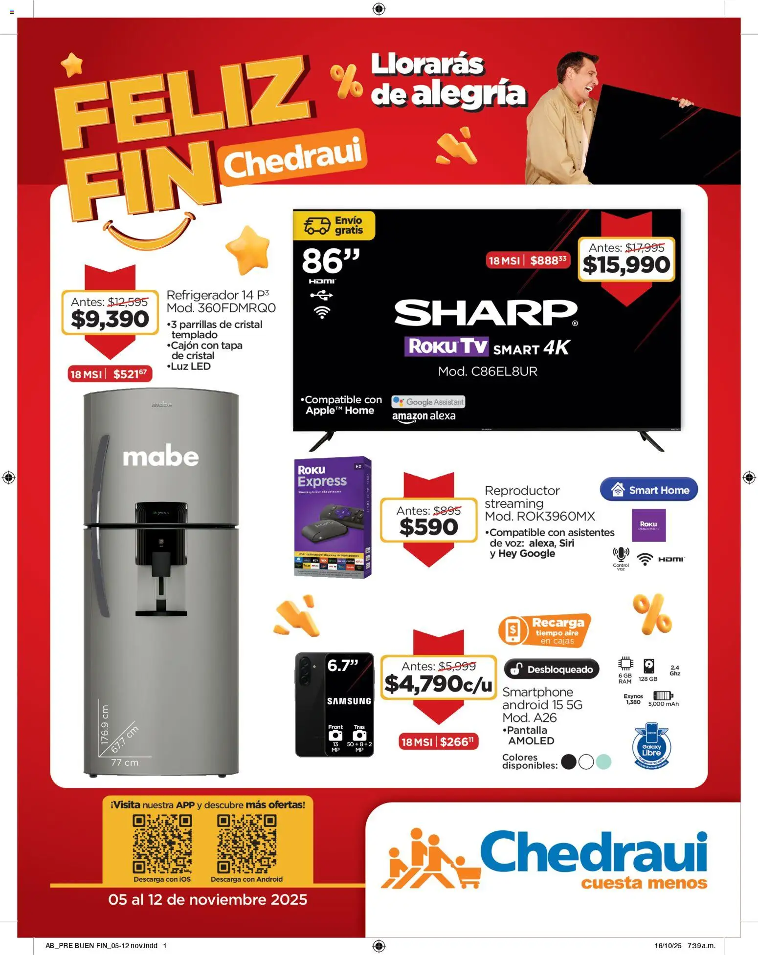 Vista previa las ofertas de la tienda Chedraui - Buen Fin desde el 05/11/2025 - Refrigerador, Smartphone, Reproductor