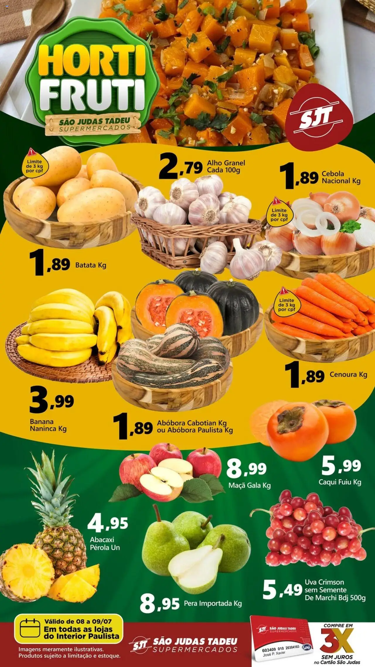 São Judas Tadeu folheto "Ofertas da semana" válido a partir de 08/07/2025 - número de página 1 - Caqui, Pera, Abóbora, Alho, Cebola, Uva, Abacaxi, Cenoura