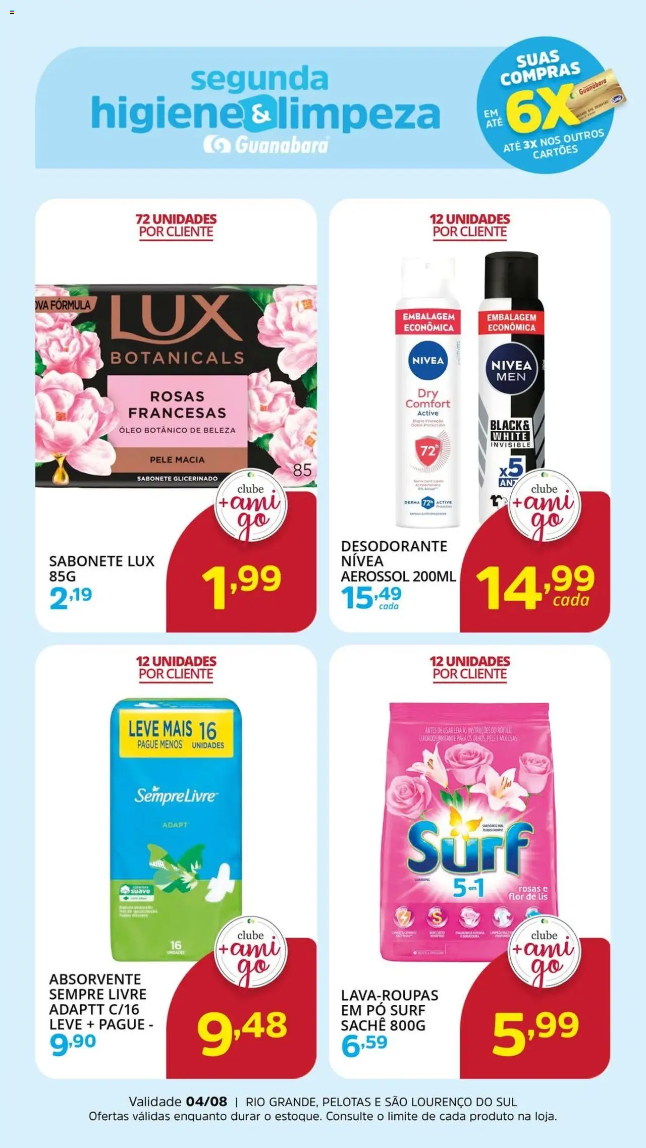 Supermercado Guanabara folheto "Ofertas da semana" válido a partir de 04/08/2025 - número de página 1 - Absorvente, Desodorante, Óleo, Sabonete, Pó, Sempre Livre