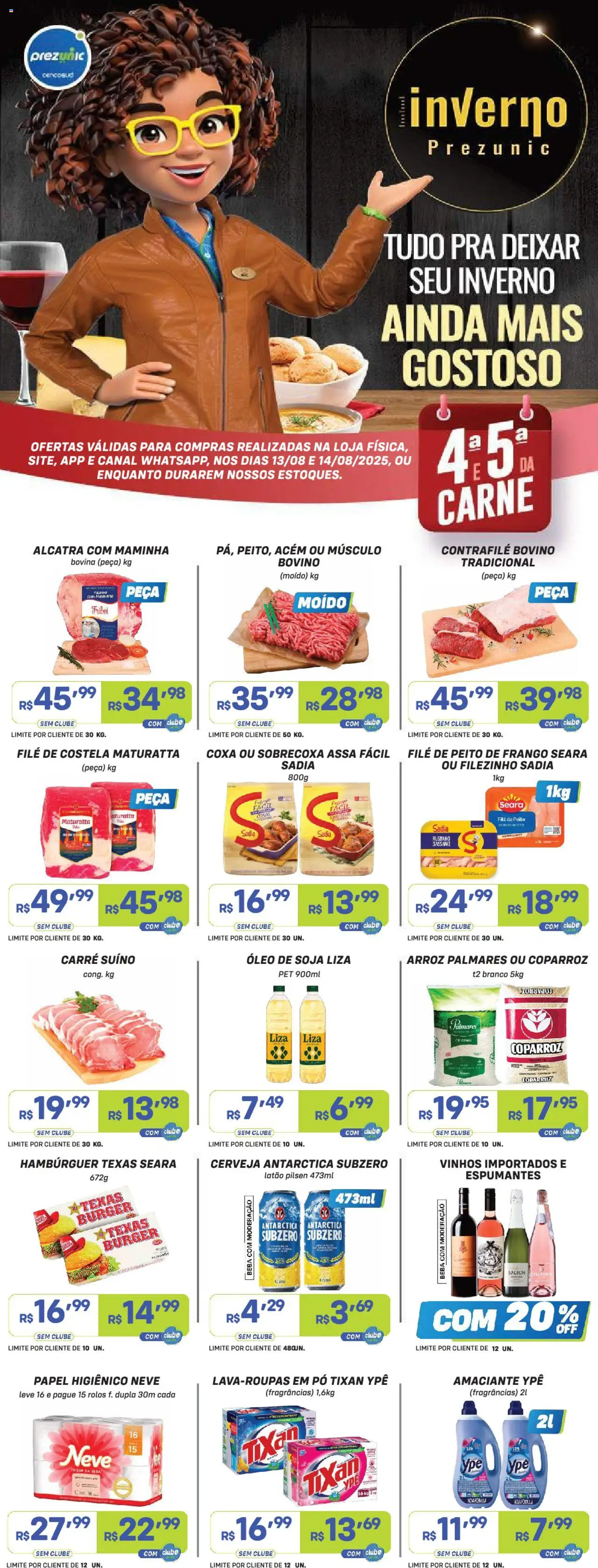 Prezunic folheto "Encarte" válido a partir de 13/08/2025 - número de página 1 - Hambúrguer, Cerveja, Óleo, Carne, Frango, Peito de frango, Alcatra, Maminha