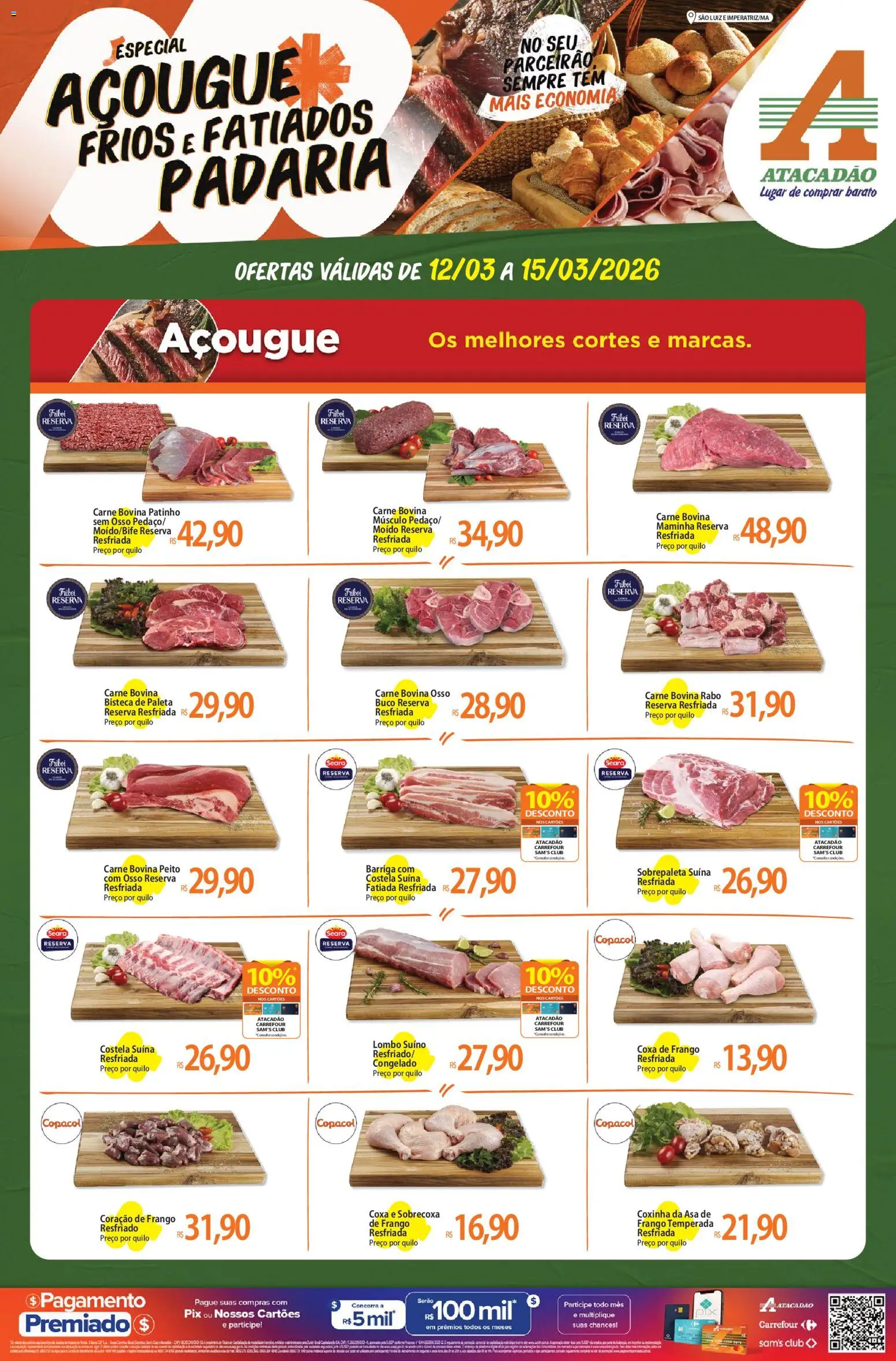Pré-Visualização do folheto "Atacadão ofertas - MA" da loja Atacadão válido a partir de 12/03/2026