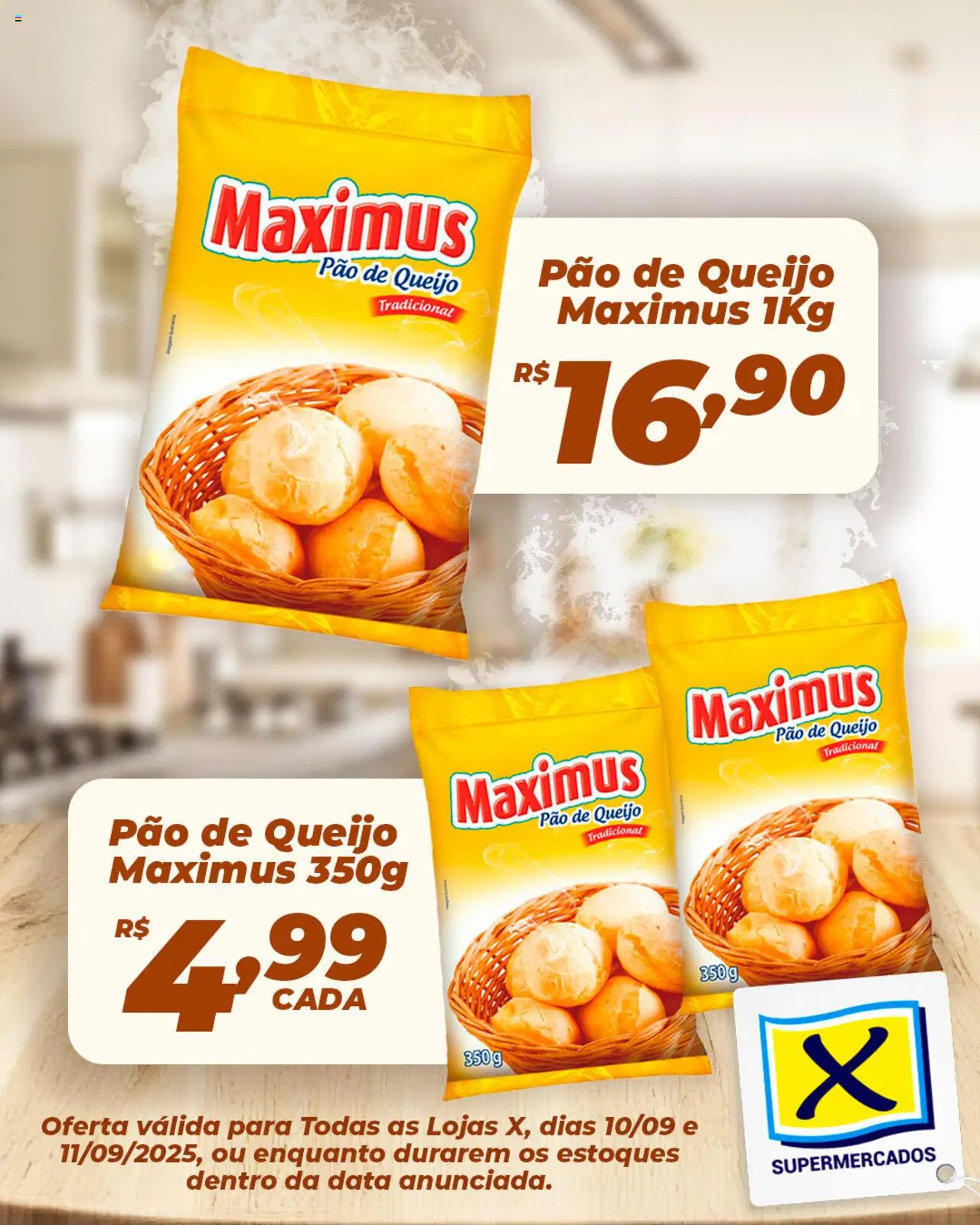 X Supermercados folheto "Ofertas Pão de Queijo Maximus" válido a partir de 10/09/2025 - número de página 1 - Pão de queijo, Pão, Queijo