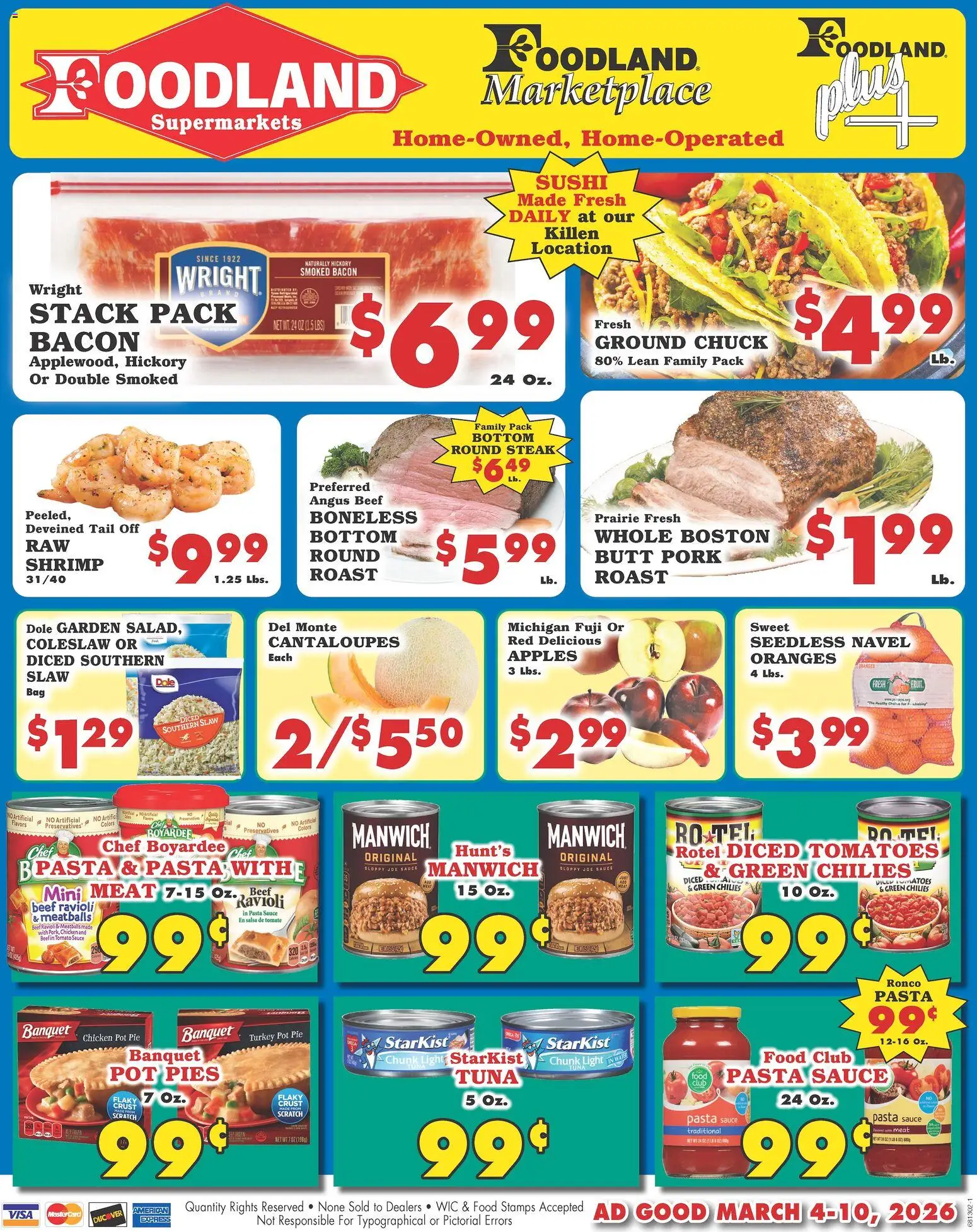 Ad Preview of Foodland Foodland Weekly Ad - Supermarkets from 03/04/2026 - Sushi, Turkey, Steak, Shrimp, Cantaloupes, Meat, Tuna, Beef