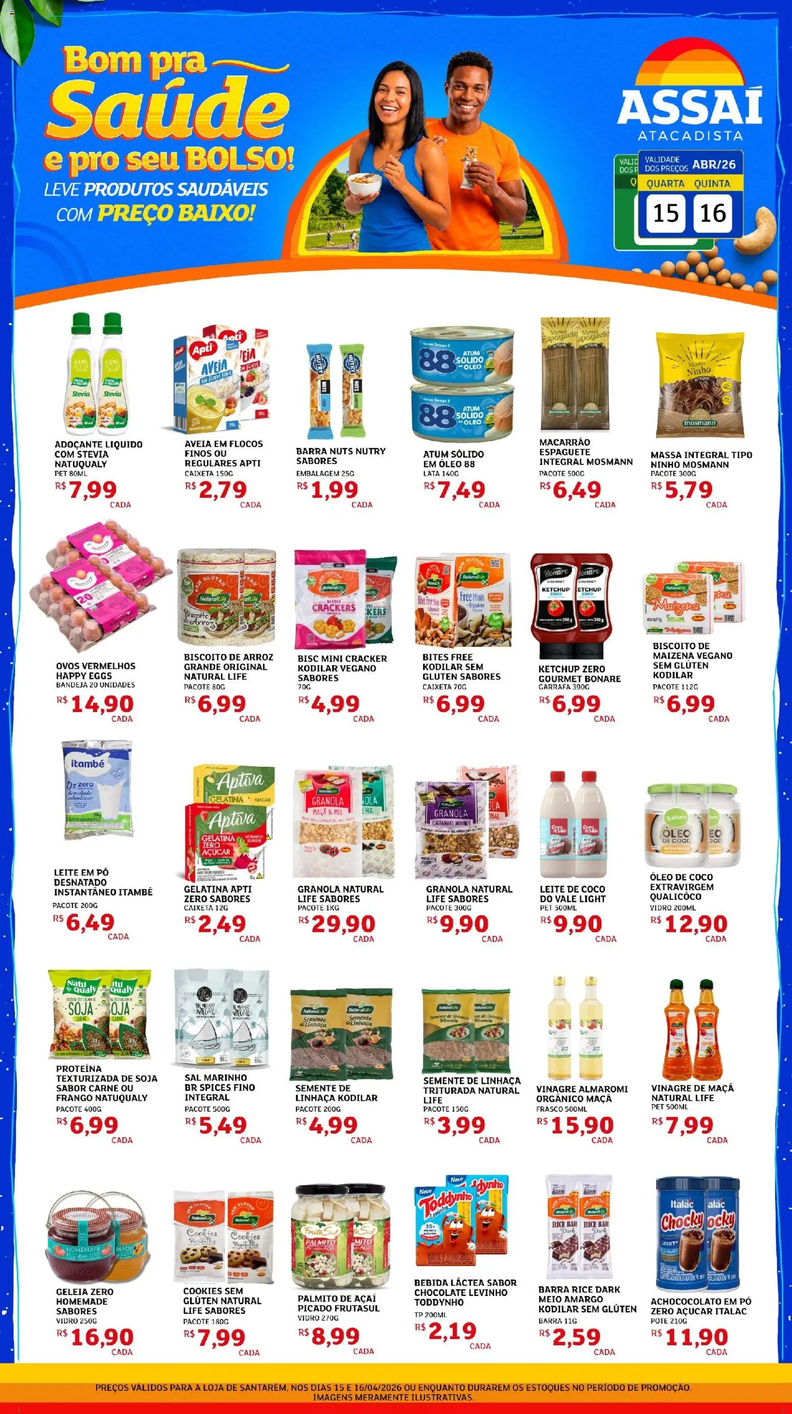 Pré-Visualização do folheto "Assaí Atacadista ofertas - PA" da loja Assaí Atacadista válido a partir de 15/04/2026 - Coco, Sal, Mel, Palmito, Castanhas, Baixo, Stevia, Bandeja