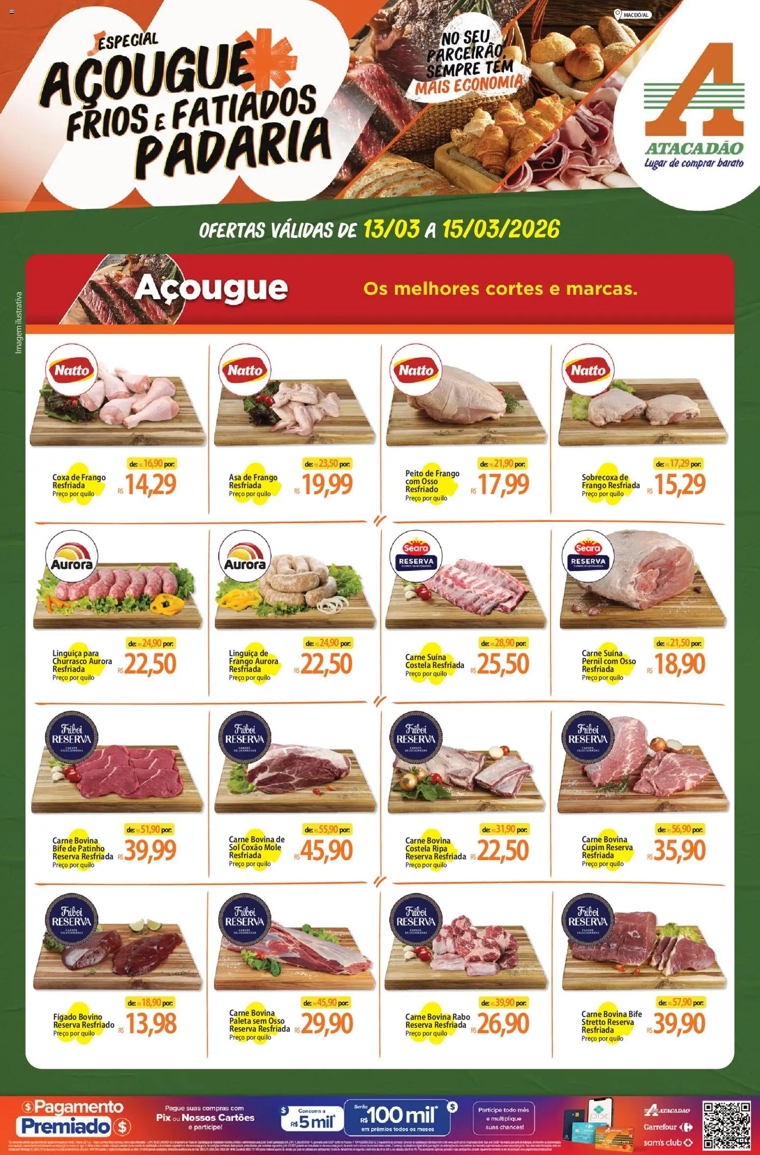 Pré-Visualização do folheto "Atacadão ofertas - AL" da loja Atacadão válido a partir de 13/03/2026 - Carne, Frango, Peito de frango, Linguiça, Pernil, Carne bovina, Asa de frango, Coxão mole