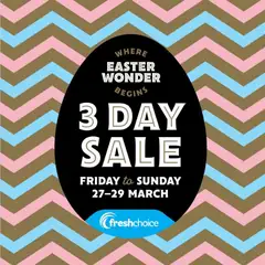 Preview of catalogue FreshChoice catalogue from shop FreshChoice valid 23 Mar 2026