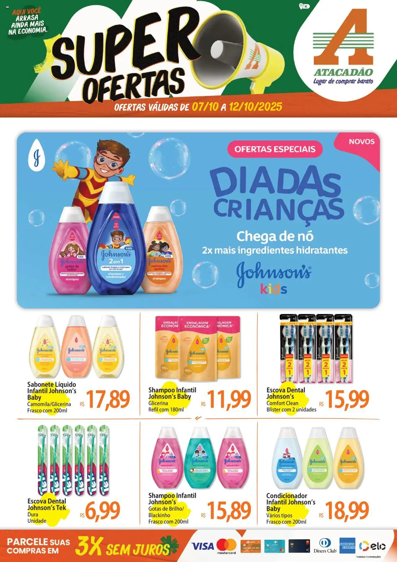 Atacadão folheto "Ofertas - SC" válido a partir de 07/10/2025 - número de página 1
