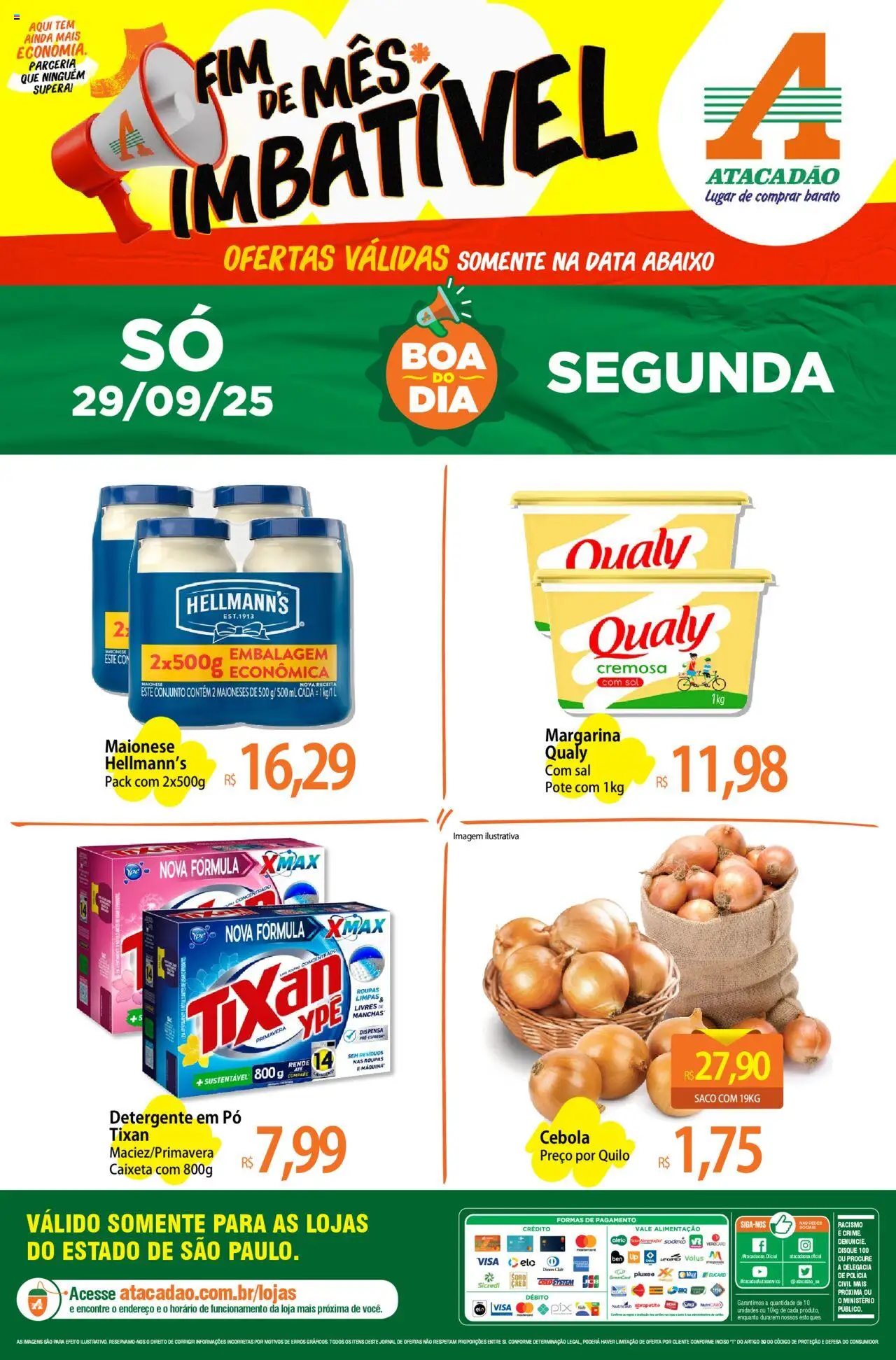Atacadão folheto "Ofertas - SP" válido a partir de 29/09/2025 - número de página 1 - Roupas, Sal, Maionese, Detergente, Cebola, Pó, Margarina