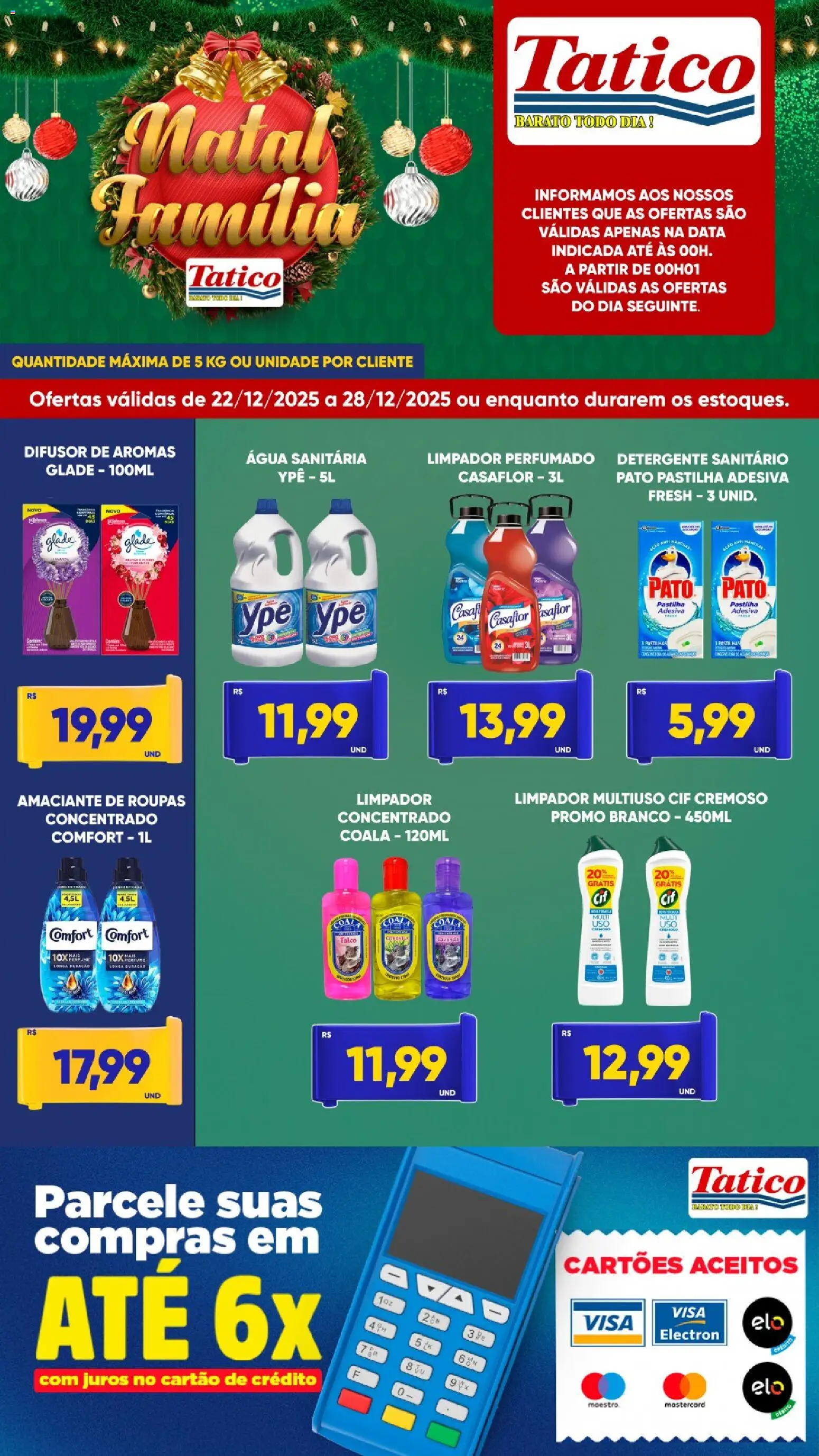 Pré-Visualização do folheto "Ofertas da semana" da loja Tatico válido a partir de 22/12/2025