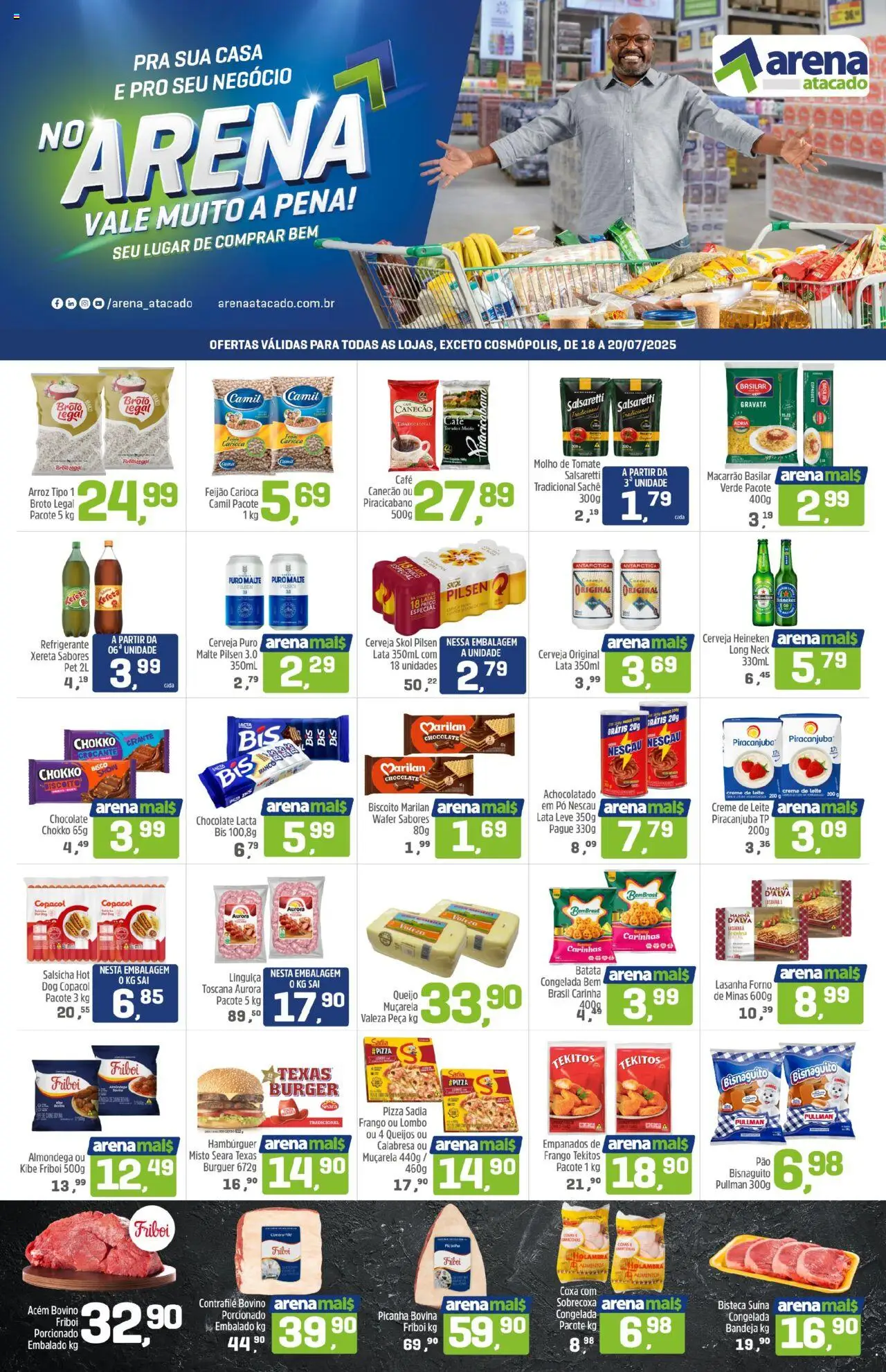 Arena Atacado folheto "Ofertas da semana" válido a partir de 18/07/2025 - número de página 1 - Tomate, Feijão, Gravata, Lombo, Cerveja, Muçarela, Macarrão, Lasanha