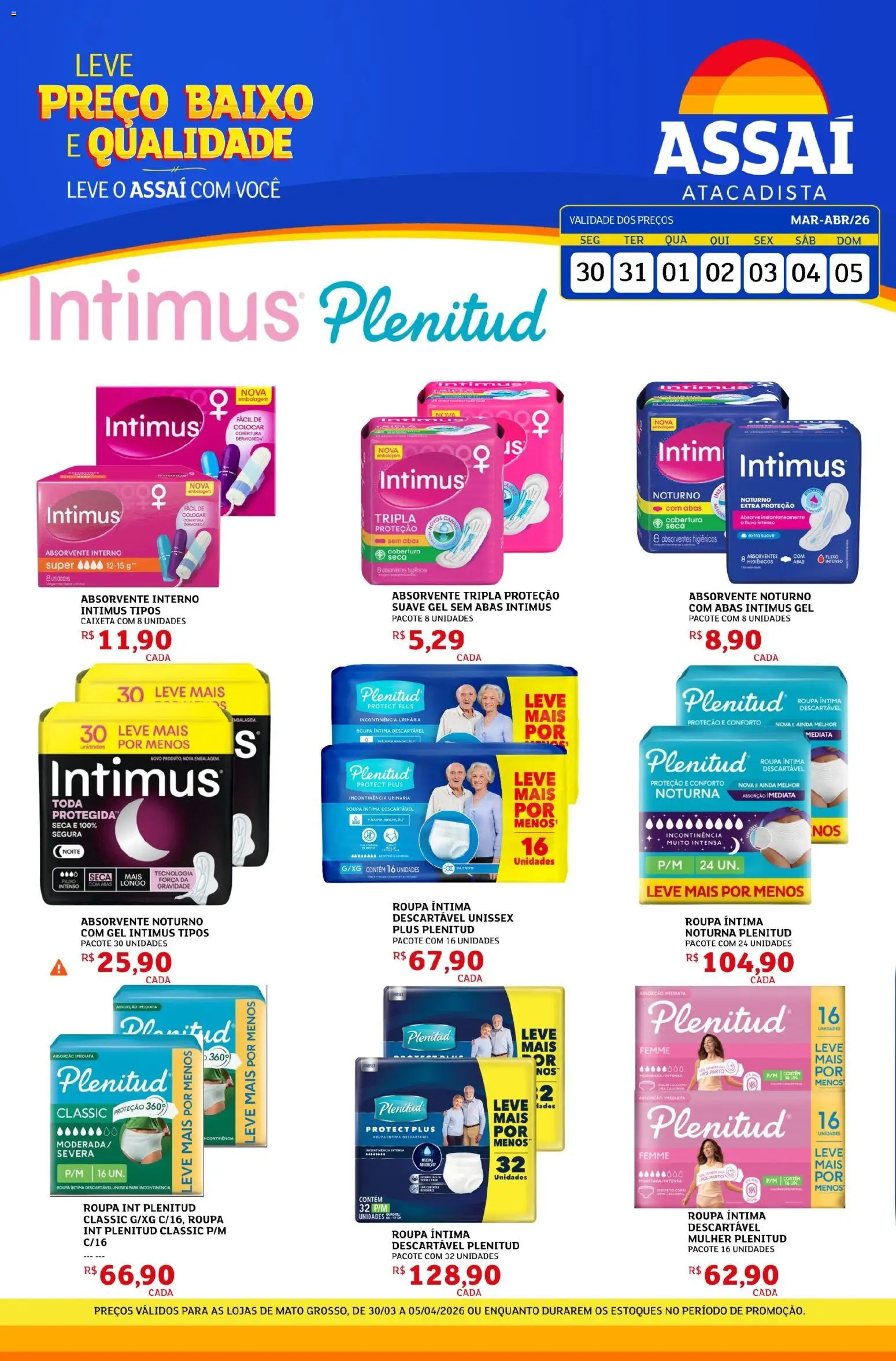 Pré-Visualização do folheto "Assaí Atacadista ofertas - MT" da loja Assaí Atacadista válido a partir de 30/03/2026