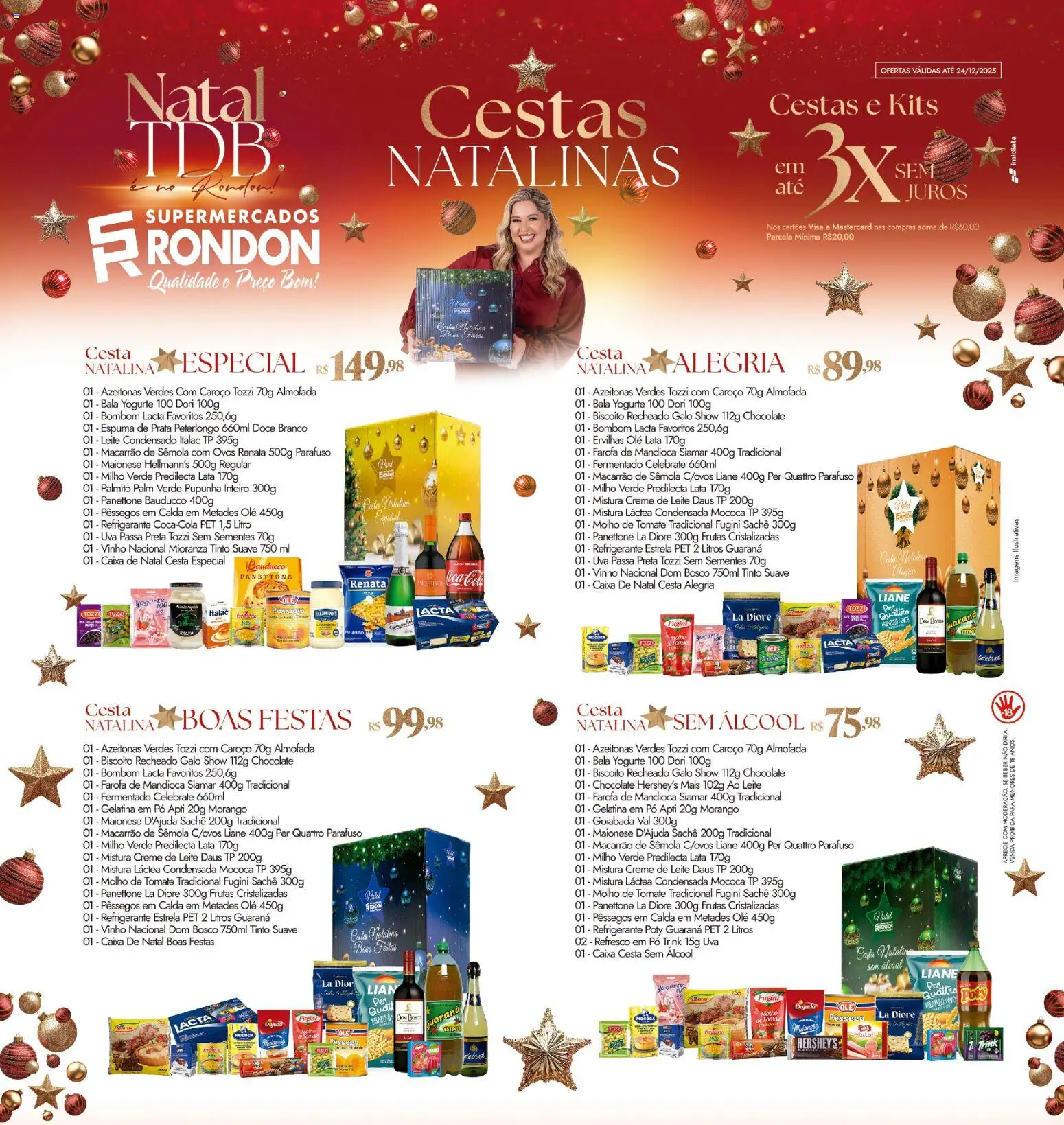 Pré-Visualização do folheto "Ofertas Cestas Natalinas" da loja Supermercados Rondon válido a partir de 28/10/2025