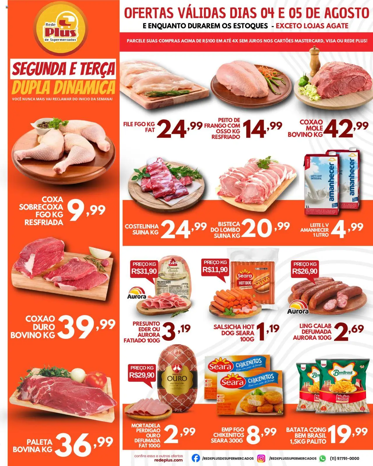Rede Plus Supermercados folheto "Ofertas da semana" válido a partir de 04/08/2025 - número de página 1 - Salsicha, Leite, Batata, Frango, Peito de frango, Mortadela, Presunto, Lombo