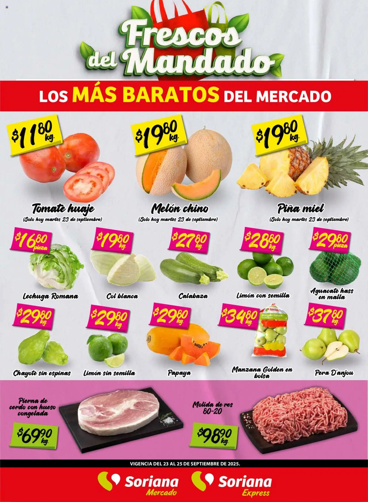 Frescos del Mandado Mercado: Tamaulipas Soriana y sus promociones válidas desde el 23/09/2025 - Número de página 1 - Aguacate, Calabaza, Piña, Col, Miel, Res, Melón, Malla