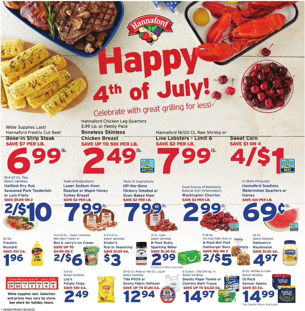 Hannaford Weekly Ad from 06/29/2025 - Flyer - Page number 1 - Honey, Cherries, Shrimp, Cream, Oven, Potato chips, Turkey breast, Fabric softener