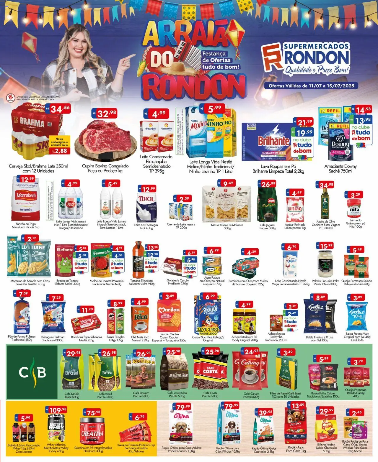 Supermercados Rondon folheto "Ofertas do semana" válido a partir de 11/07/2025 - número de página 1 - Farinha, Farinha de trigo, Pão, Queijo parmesão, Ração Whiskas para gatos, Azeite de oliva, Cream cracker, Leite condensado