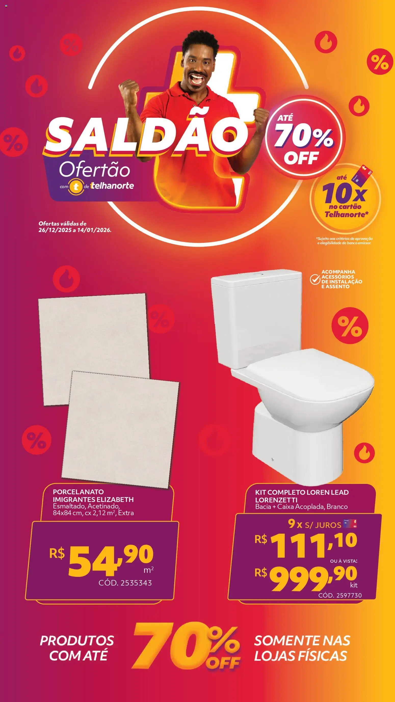 Pré-Visualização do folheto "Ofertas atuais" da loja Telhanorte válido a partir de 26/12/2025
