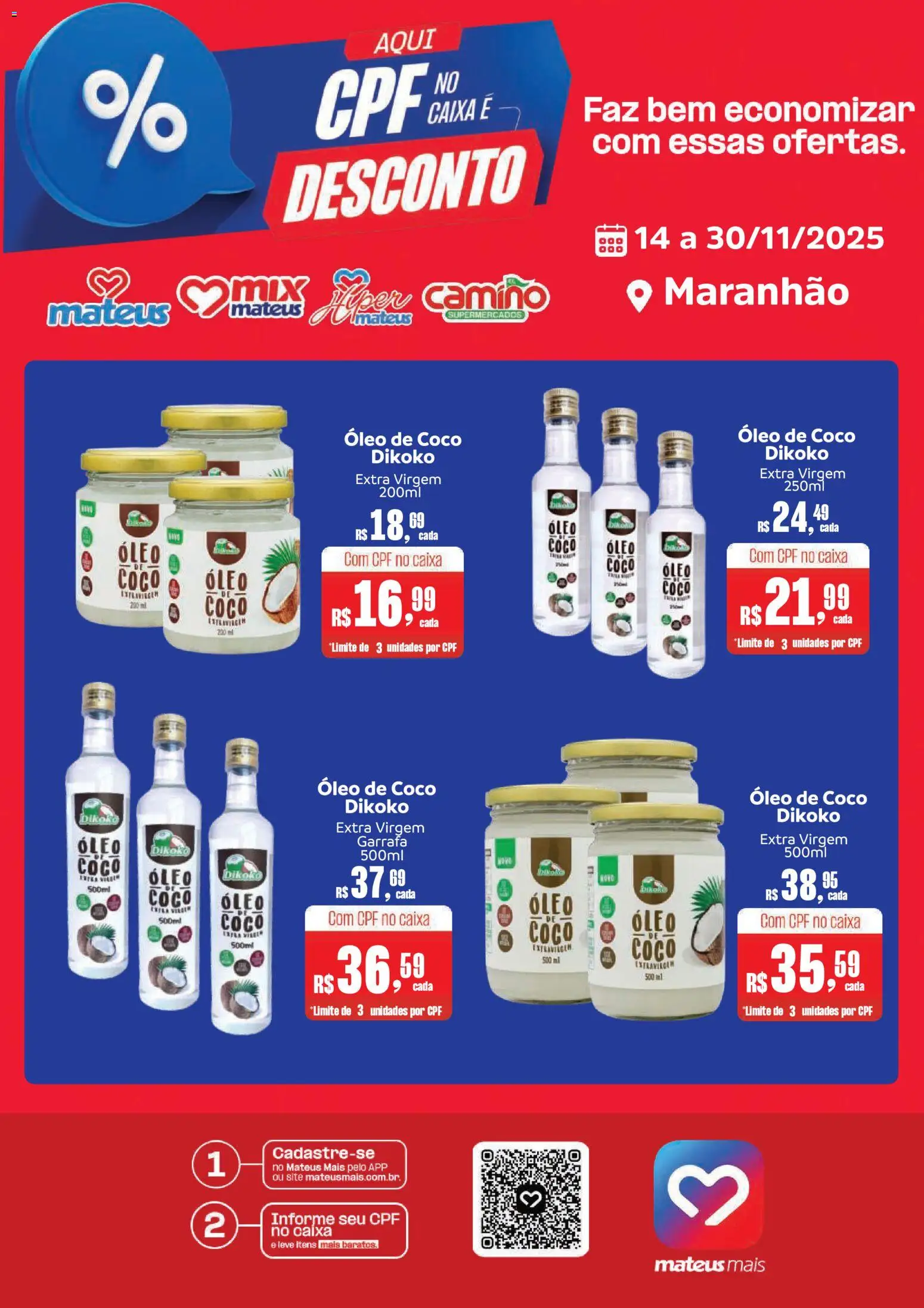 Pré-Visualização do folheto "Ofertas Desconto" da loja Mateus válido a partir de 14/11/2025 - Caixa, Coco, Óleo, Óleo de coco