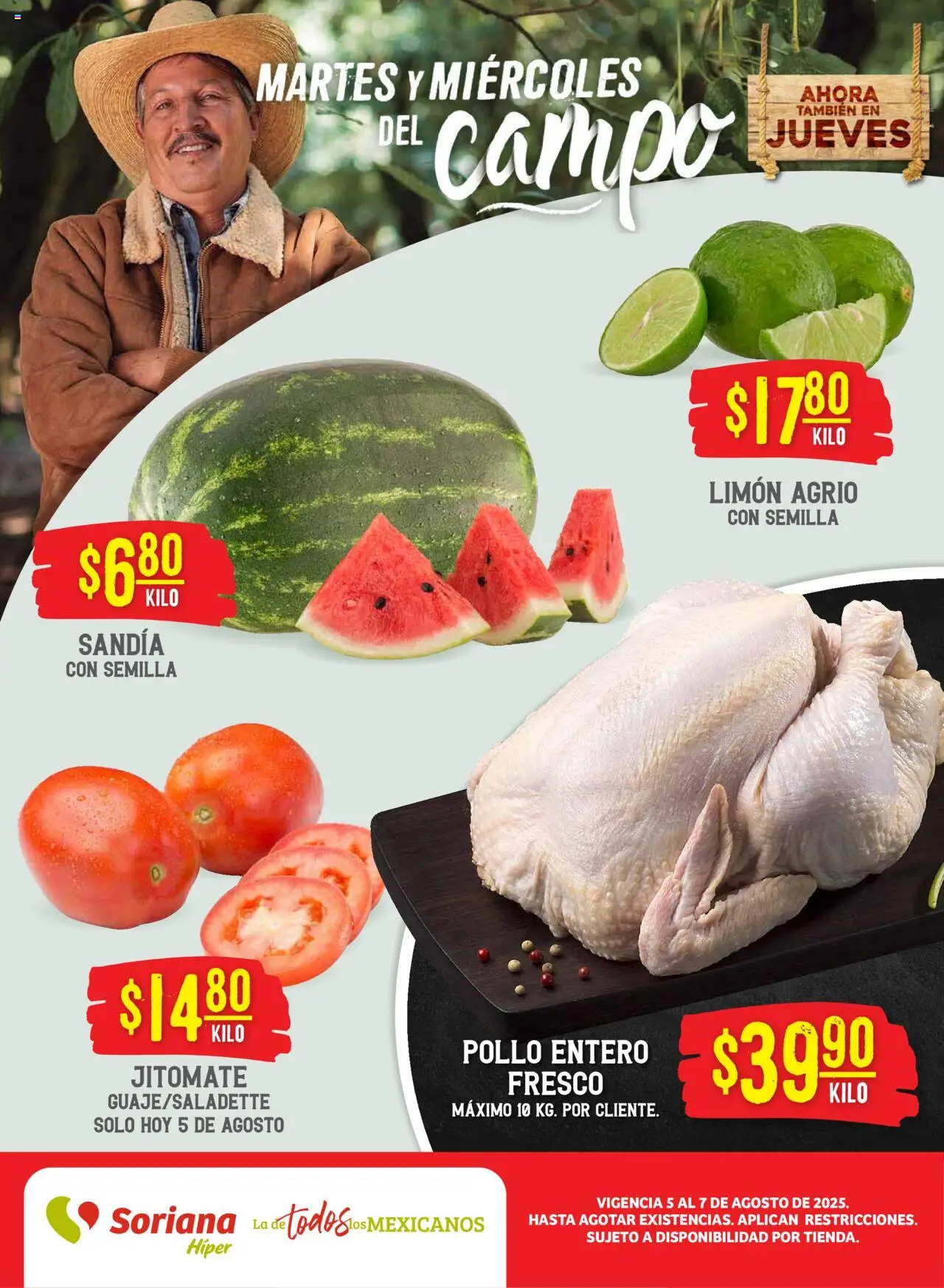 Martes y Miércoles del Campo Híper Juárez Soriana y sus promociones válidas desde el 05/08/2025 - Número de página 1 - Pollo, Sandía, Limón