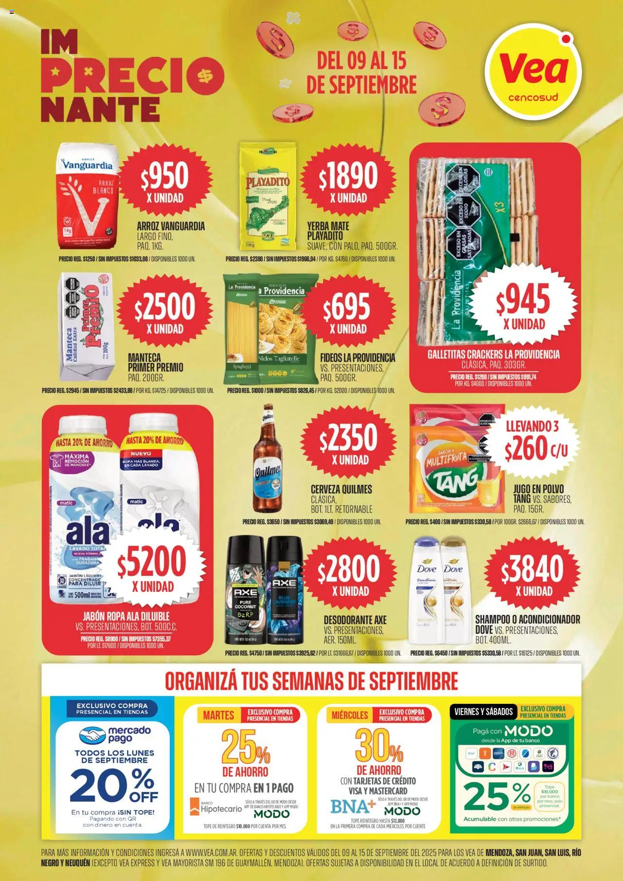Vea Ofertas imPRECIOnante del 09/09/2025 >> Catálogo