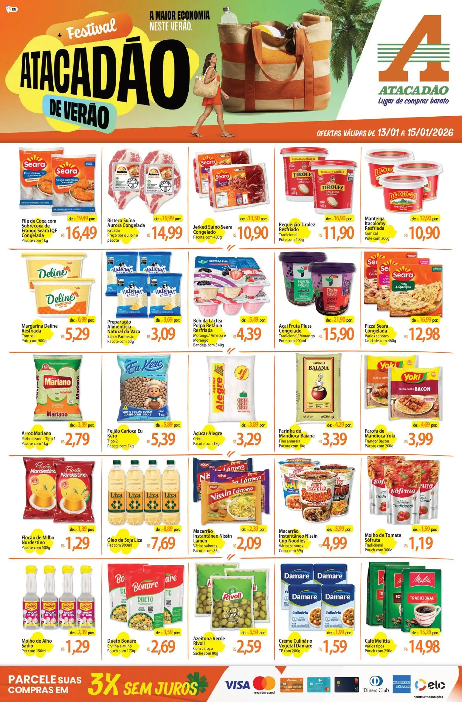 Pré-Visualização do folheto "Ofertas - RN" da loja Atacadão válido a partir de 13/01/2026 - Sal, Bebida, Soja, Manteiga, Requeijão, Molho de tomate, Alho, Açúcar cristal