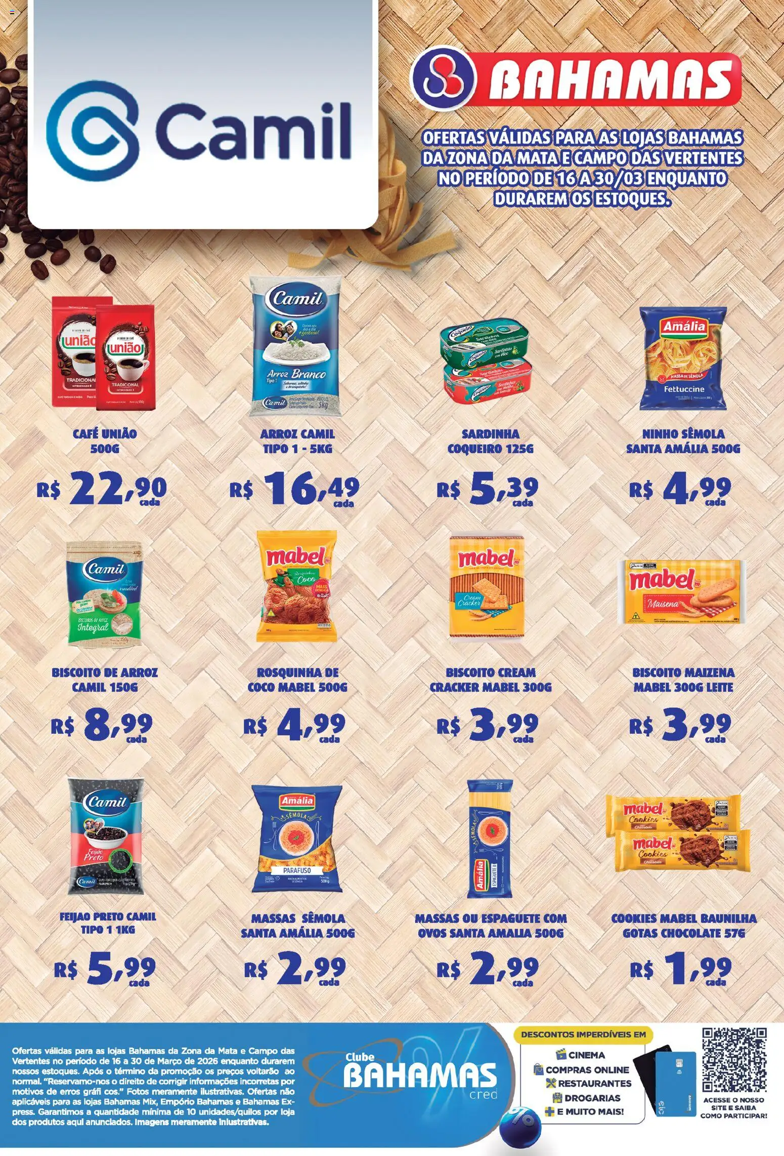 Pré-Visualização do folheto "Bahamas Supermercados ofertas Camil " da loja Bahamas Supermercados válido a partir de 16/03/2026
