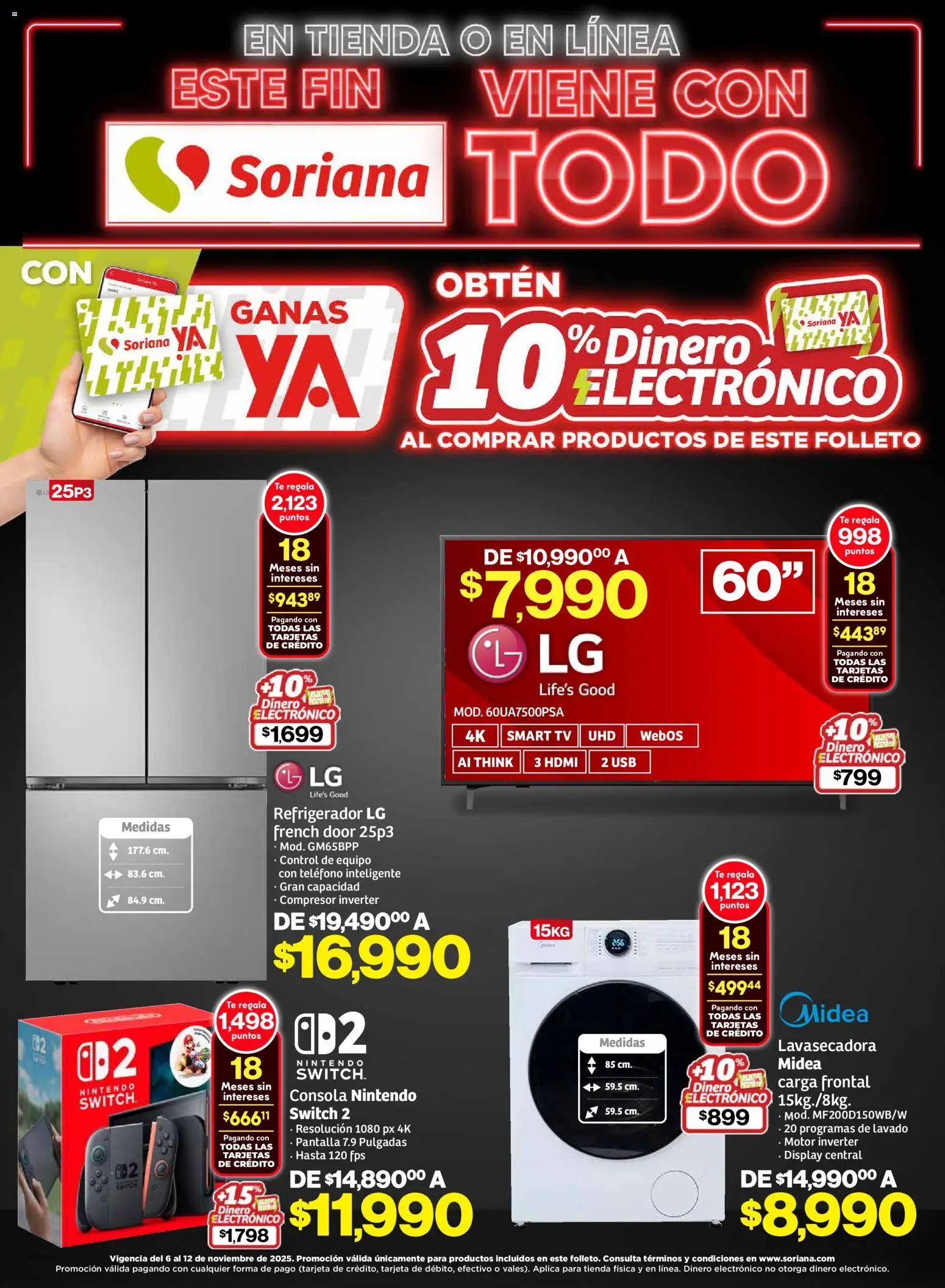 Vista previa las ofertas de la tienda Soriana - Este fin Soriana viene con todo Híper Nacional desde el 05/11/2025 - Refrigerador, Té, Teléfono, Usb